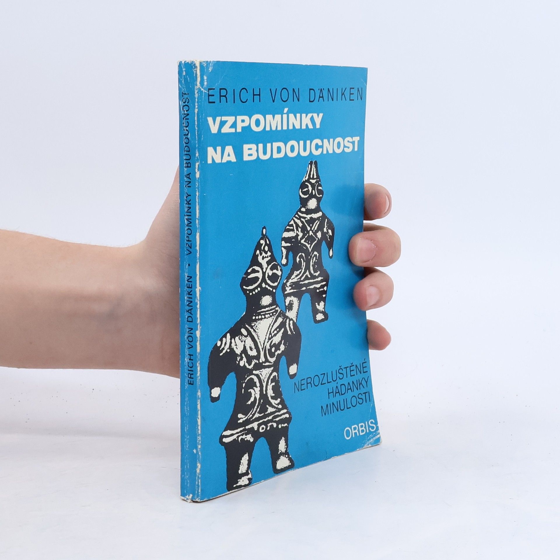 Erich von Däniken Vzpomínky na budoucnost