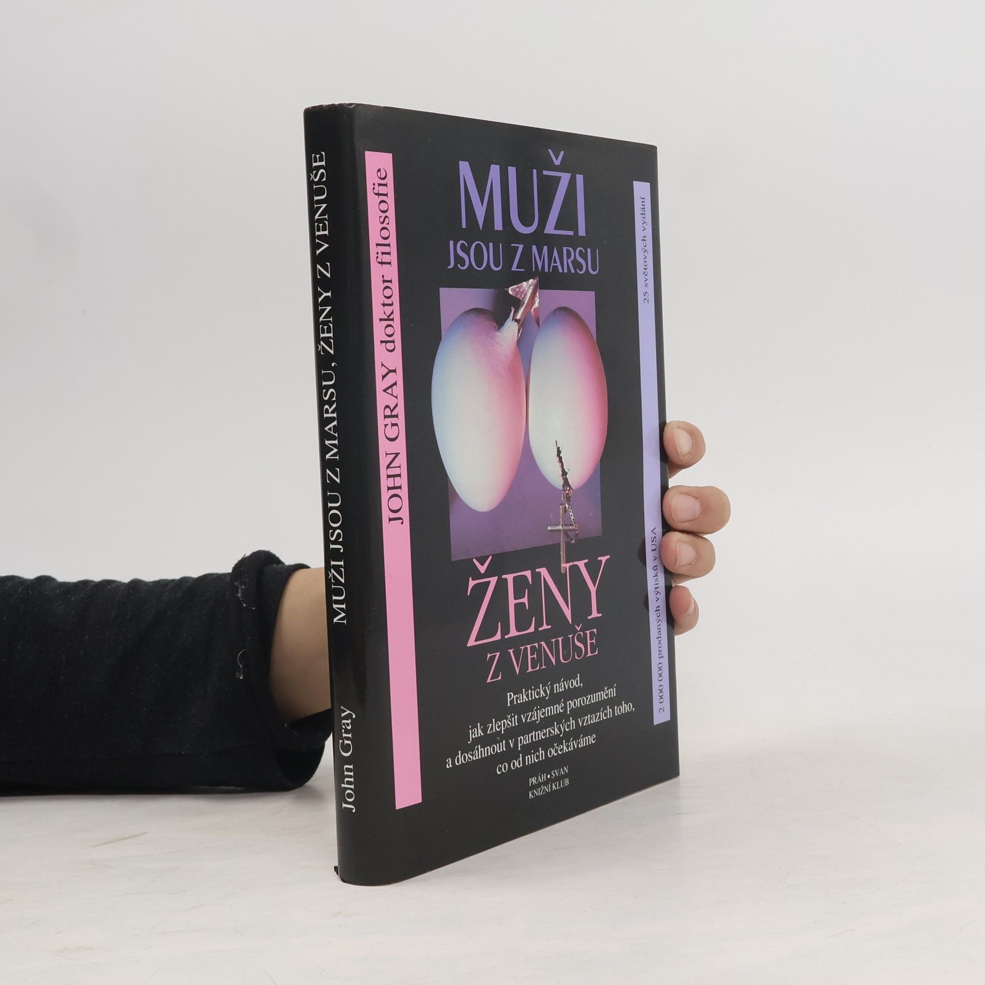 John Gray Muži jsou z Marsu, ženy z Venuše