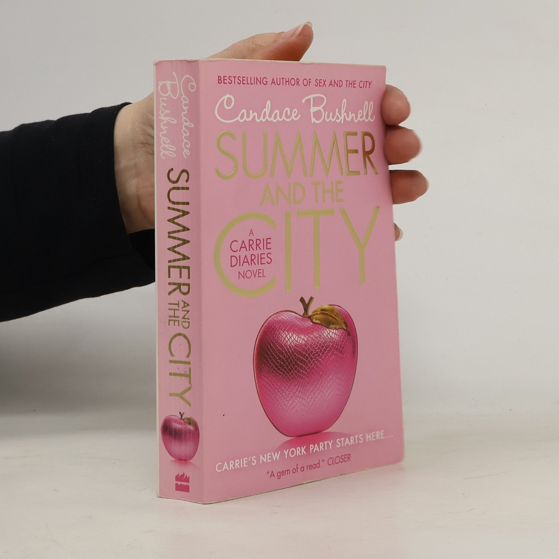 Candace Bushnell Summer and the City: A Carrie Diaries Novel