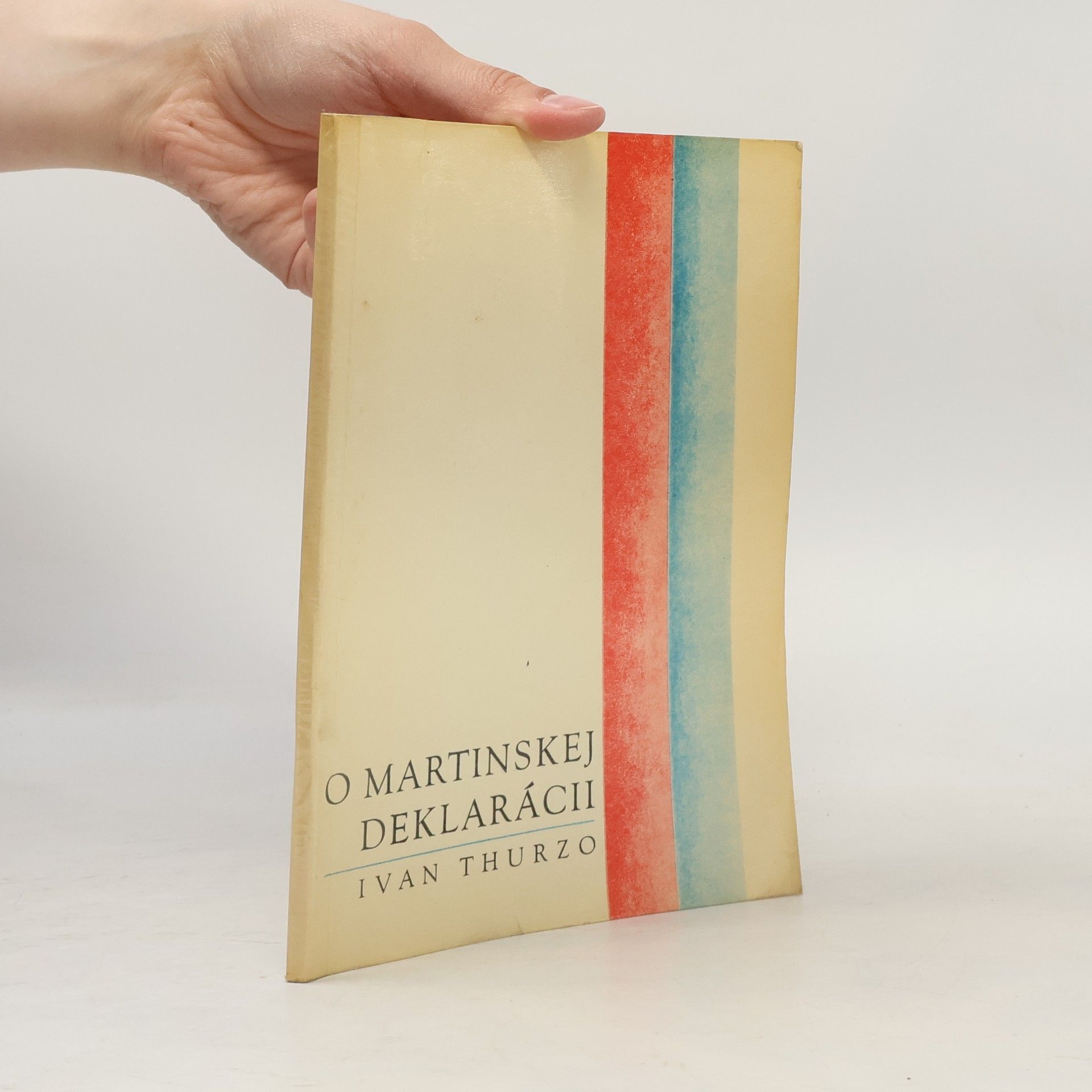 Ivan Thurzo O Martinskej deklarácii