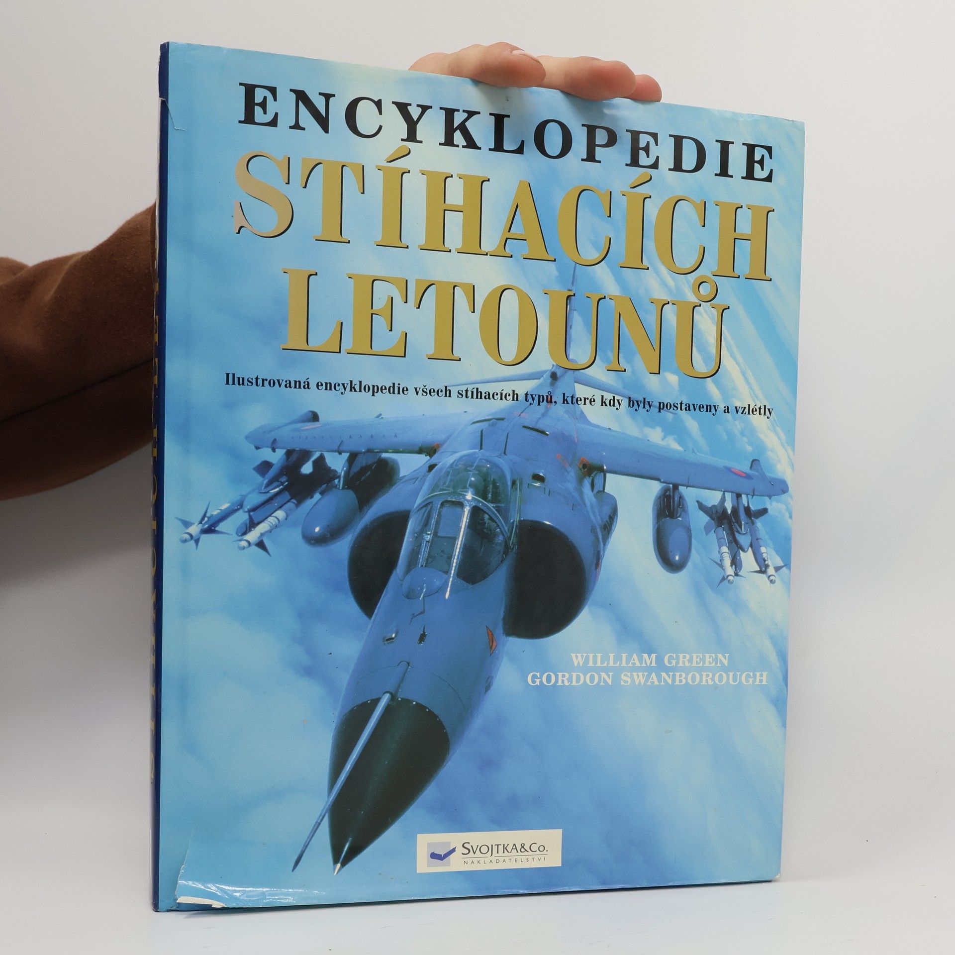 Gordon Swanborough Encyklopedie stíhacích letounů