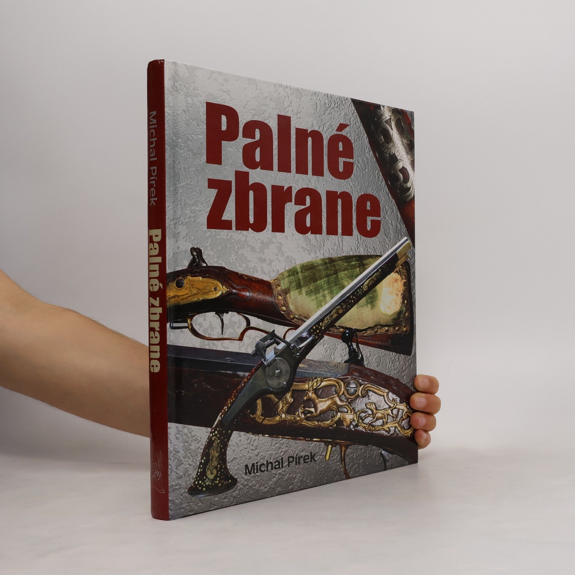 Michal Pírek Palné zbrane