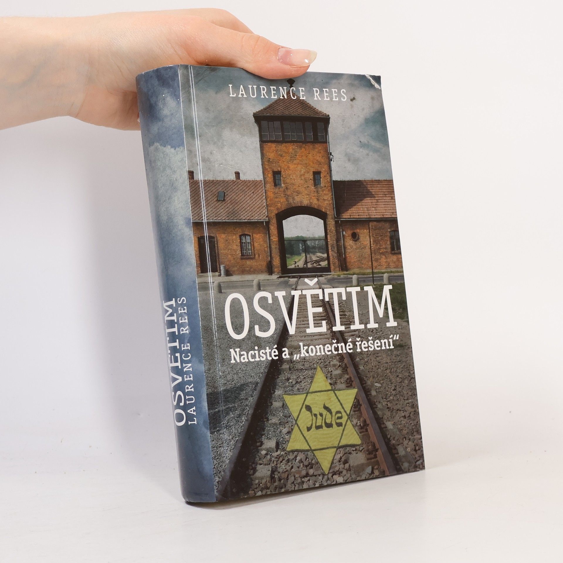 Laurence Rees Osvětim