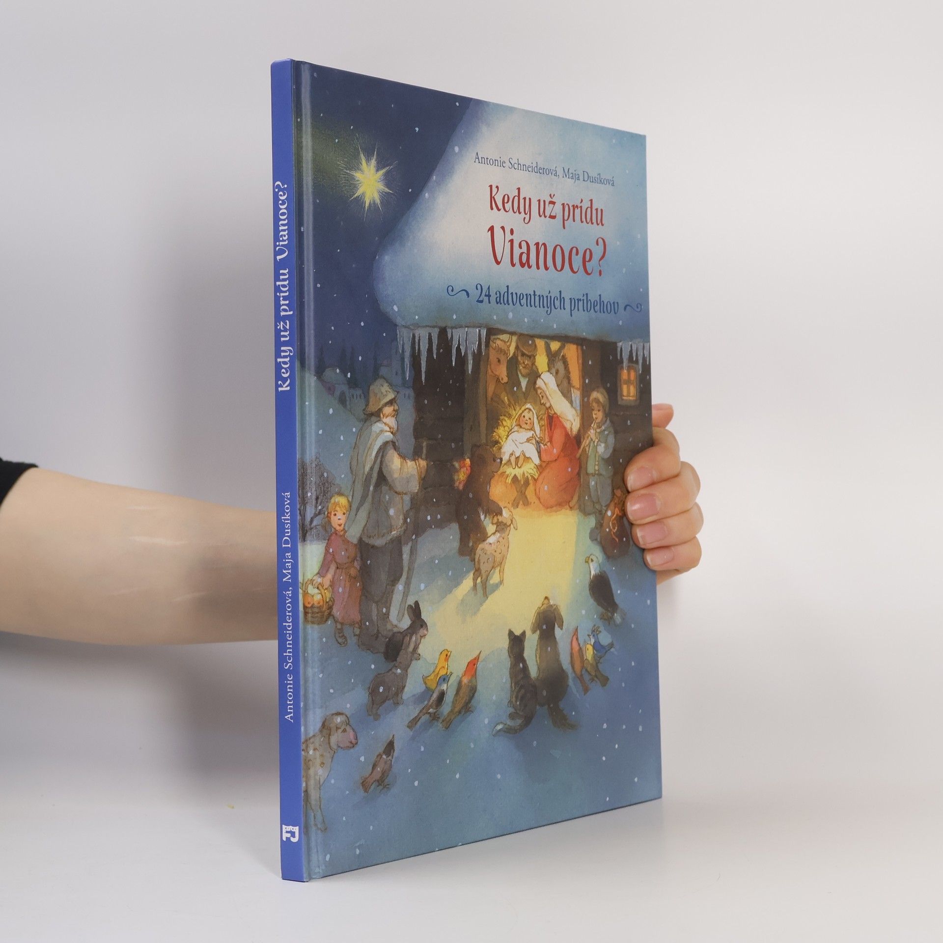 Maja Dusíková Kedy už prídu Vianoce? 24 adventných príbehov