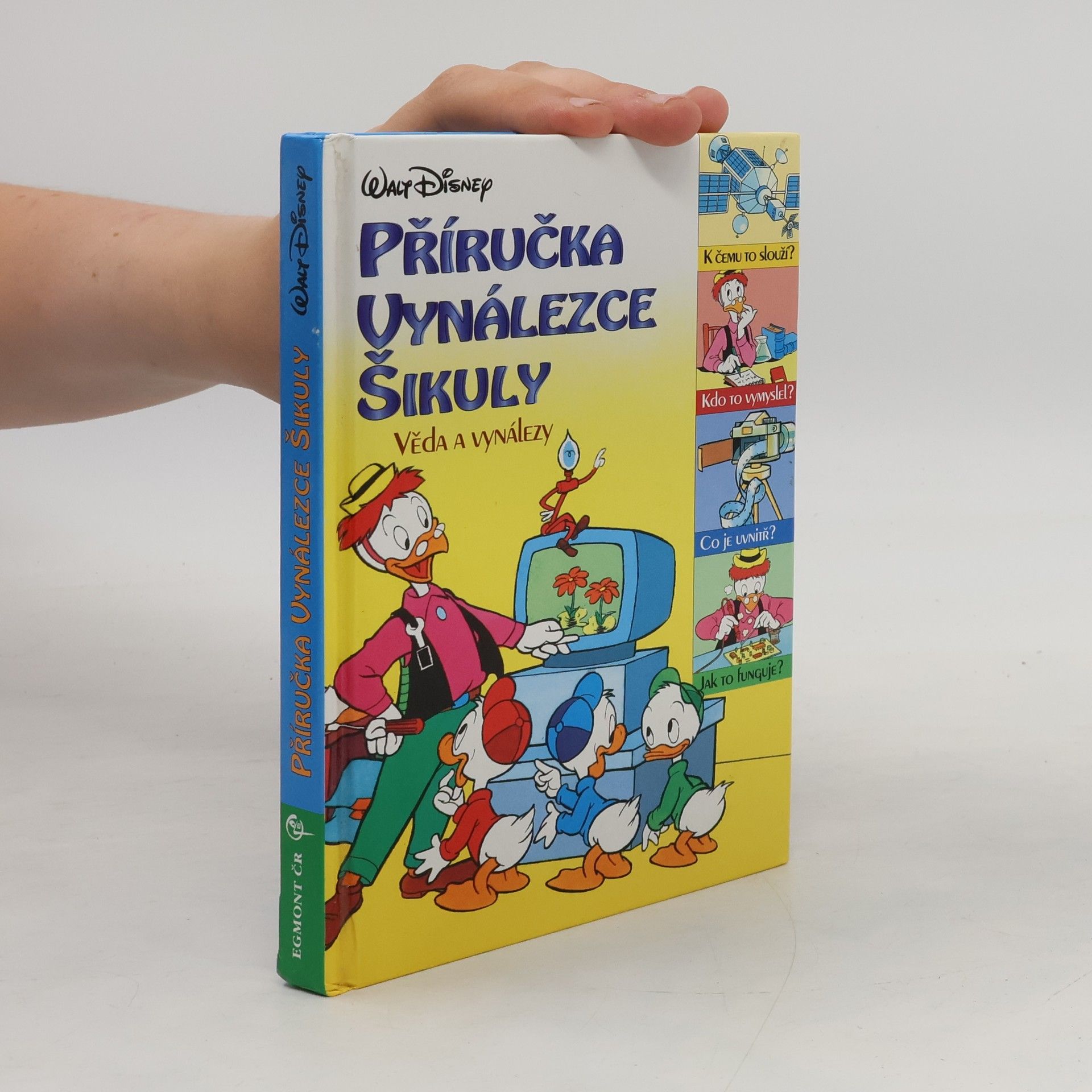 Oldřich Kašpar Příručka vynálezce Šikuly: Věda a vynálezy