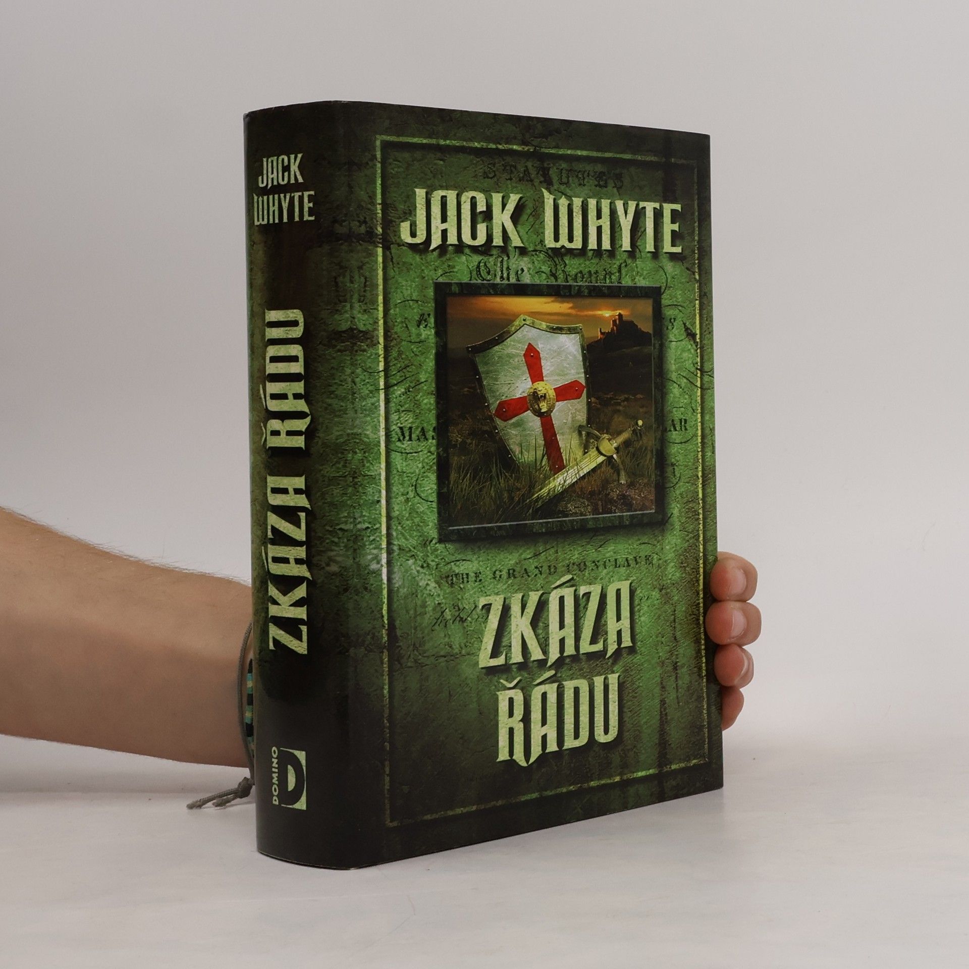 Jack Whyte Zkáza řádu