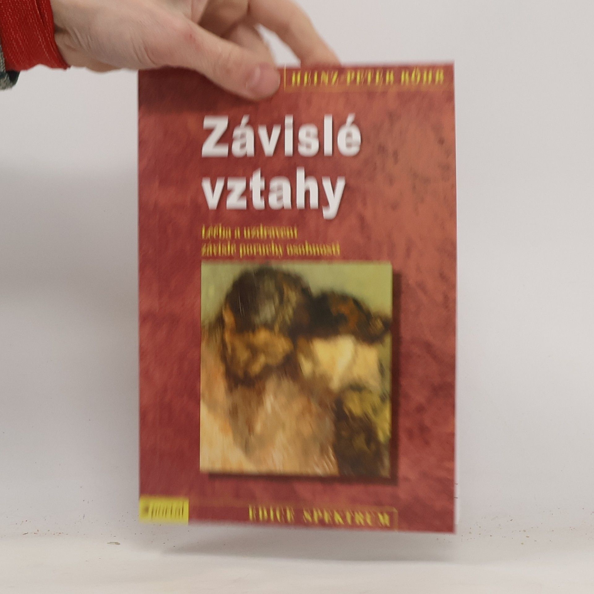 Heinz-Peter Röhr Závislé vztahy
