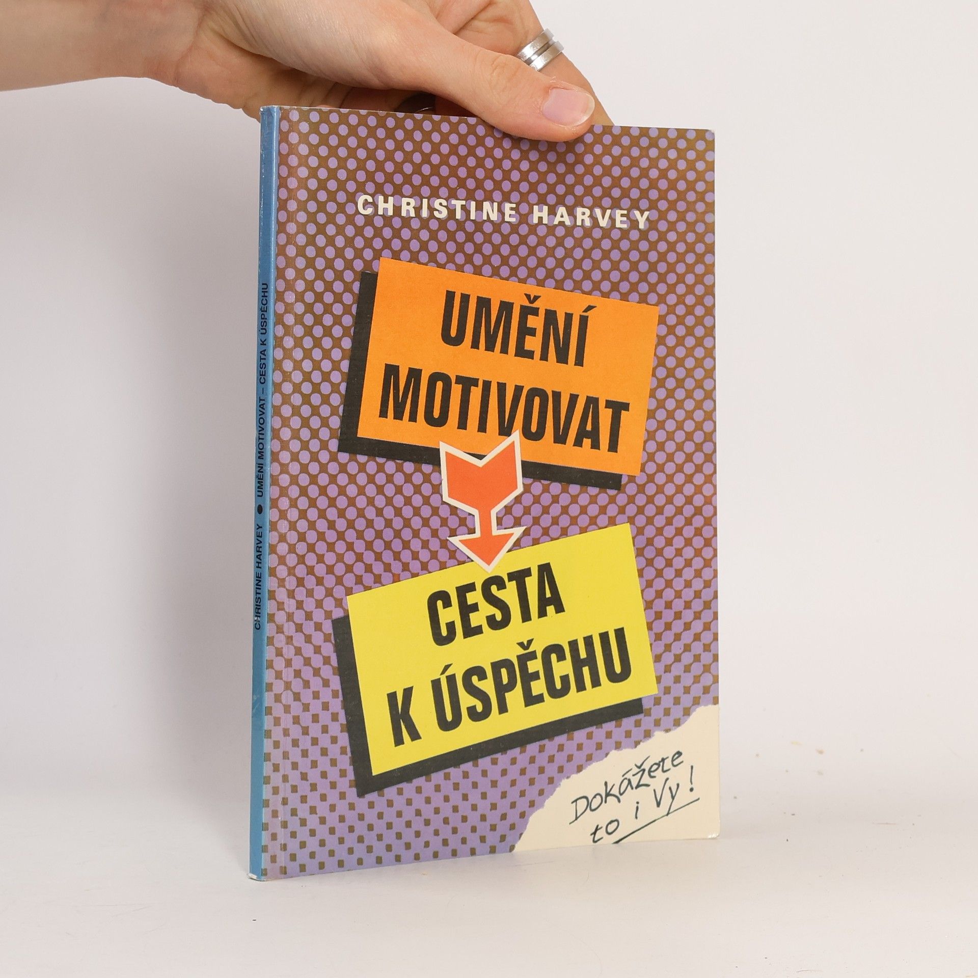 Umění motivovat - cesta k úspěchu