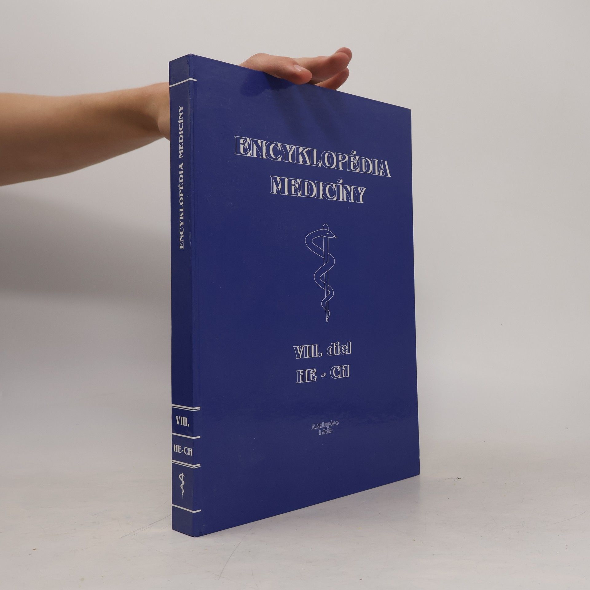 Oskár Kadlec Encyklopédia medicíny HE-CH VIII. diel