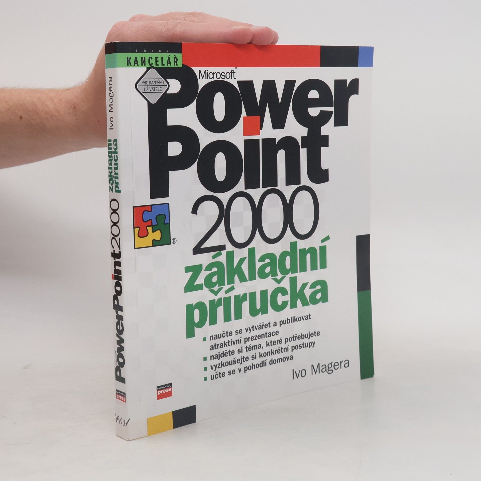Ivo Magera Microsoft PowerPoint 2000 CZ : základní příručka