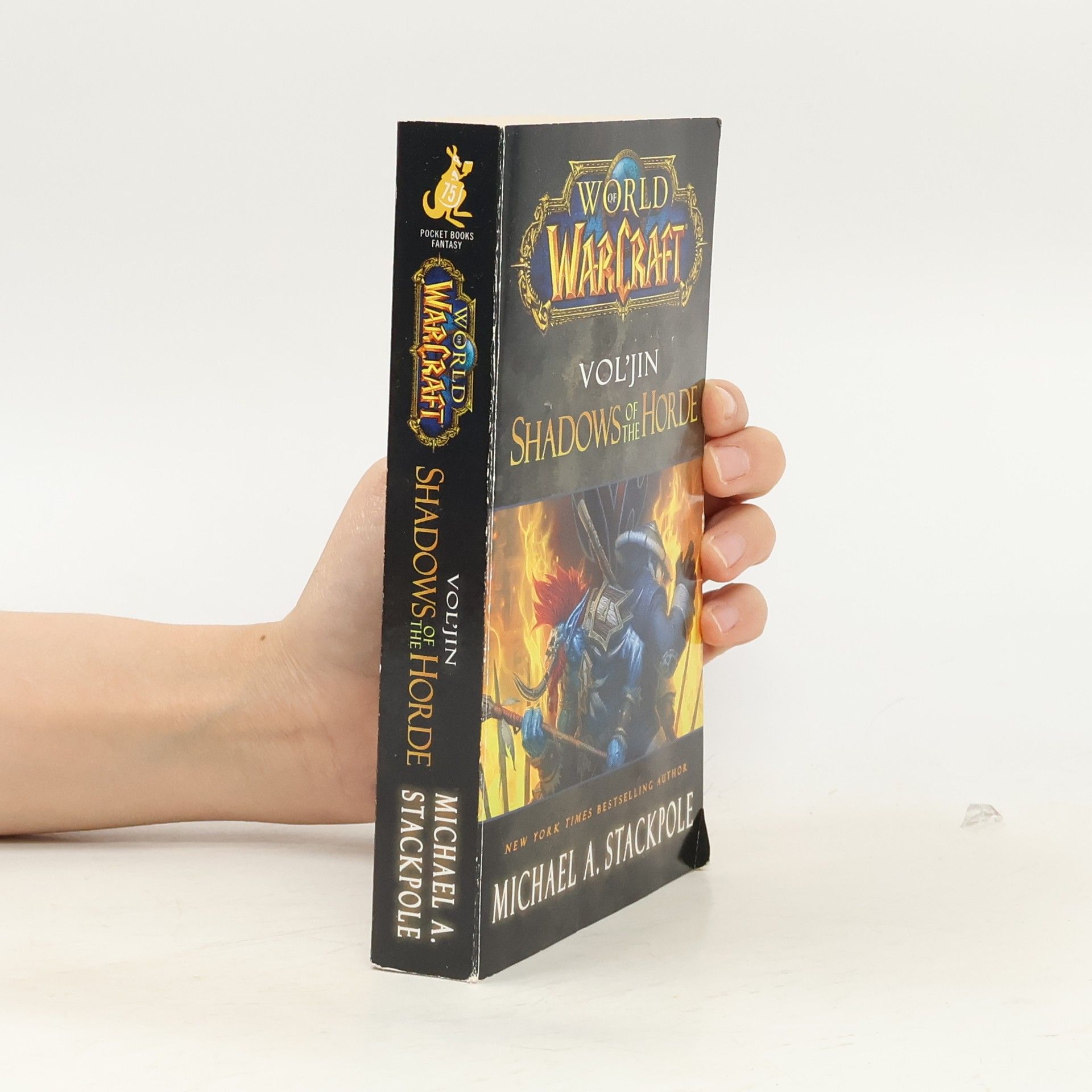 Michael A. Stackpole World of Warcraft: Vol'jin - Shadows of the Horde