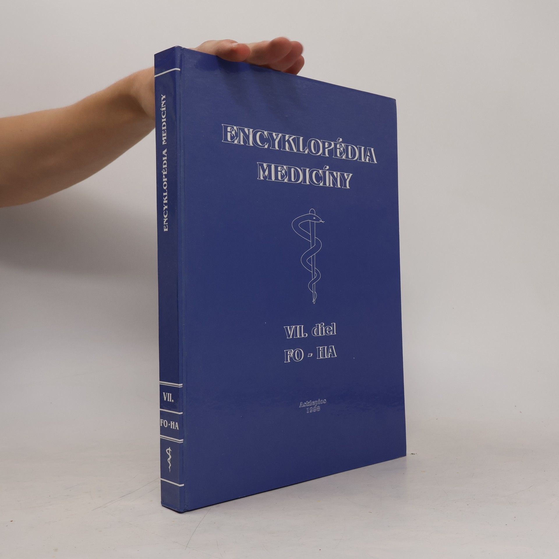 Oskár Kadlec Encyklopédia medicíny VII (FO-HA)