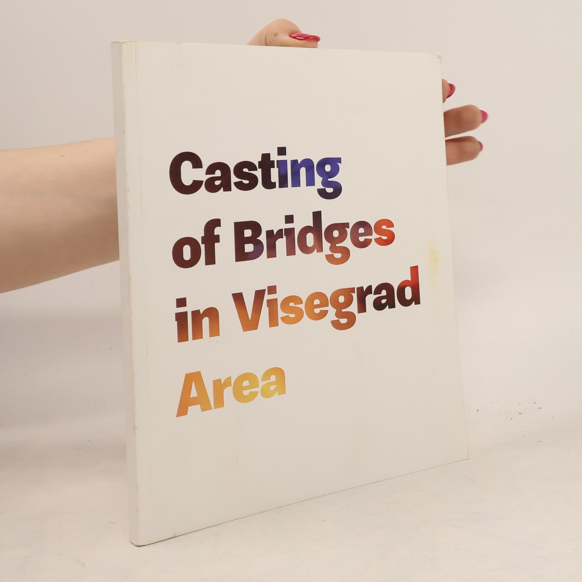 Casting of Bridges in Visegrad Area