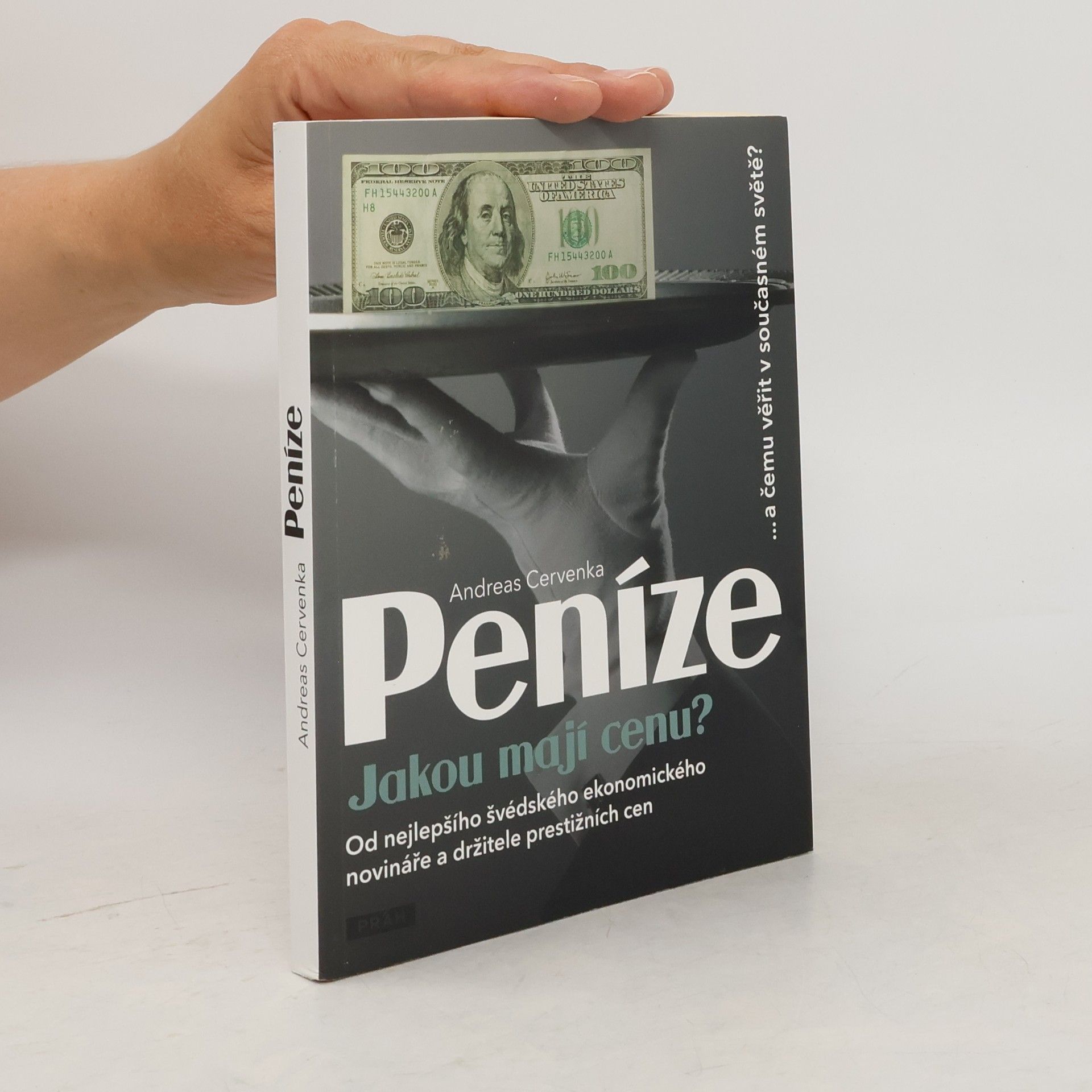 Andreas Cervenka Peníze. Jakou mají cenu?