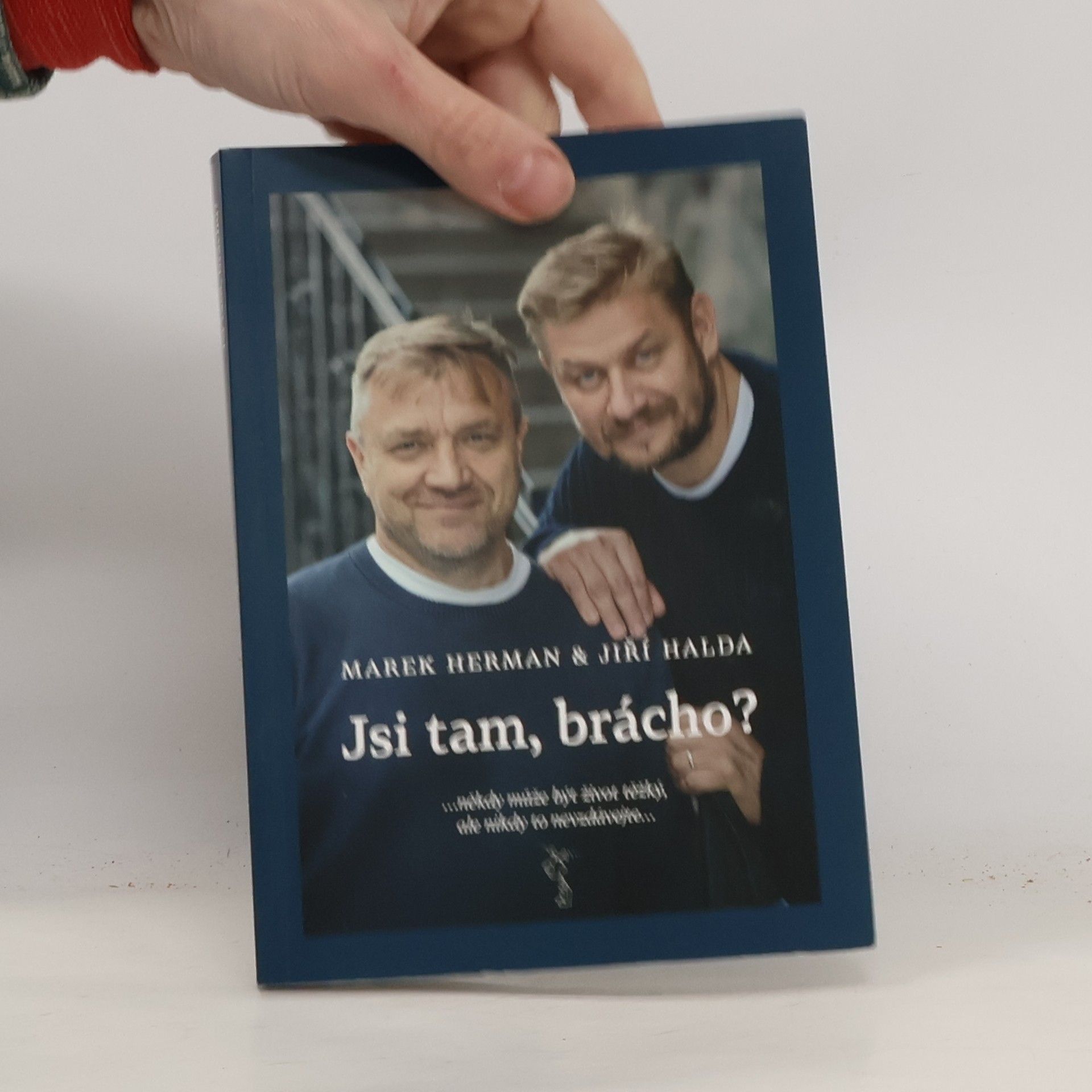 Jiří Halda Jsi tam, brácho?