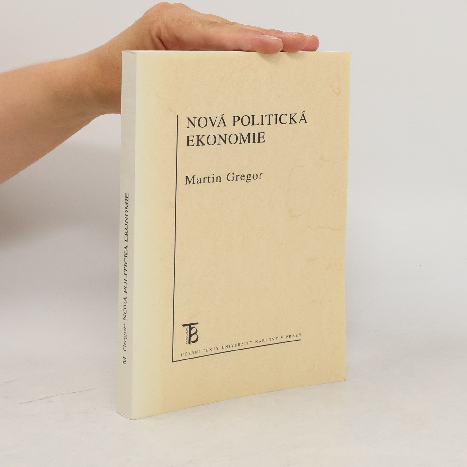 Martin Gregor-Dellin Nová politická ekonomie