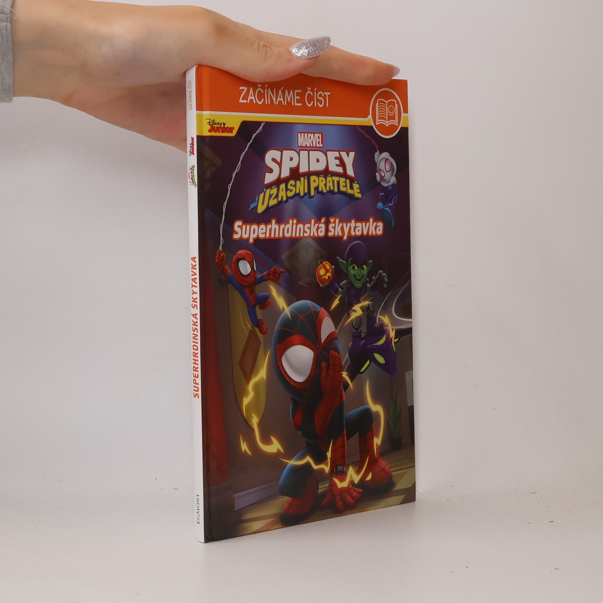 Various authors Spidey – Začínáme číst - Superhrdinská škytavka
