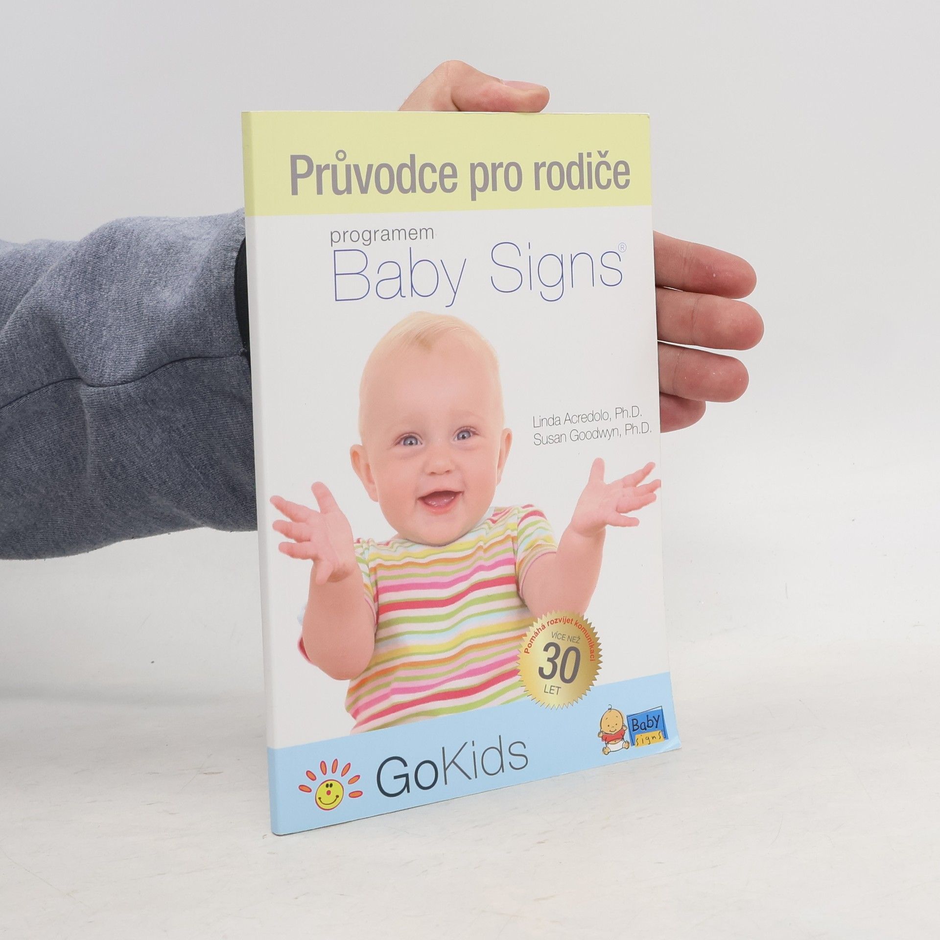 Susan Goodwyn Průvodce pro rodiče programem Baby Signs
