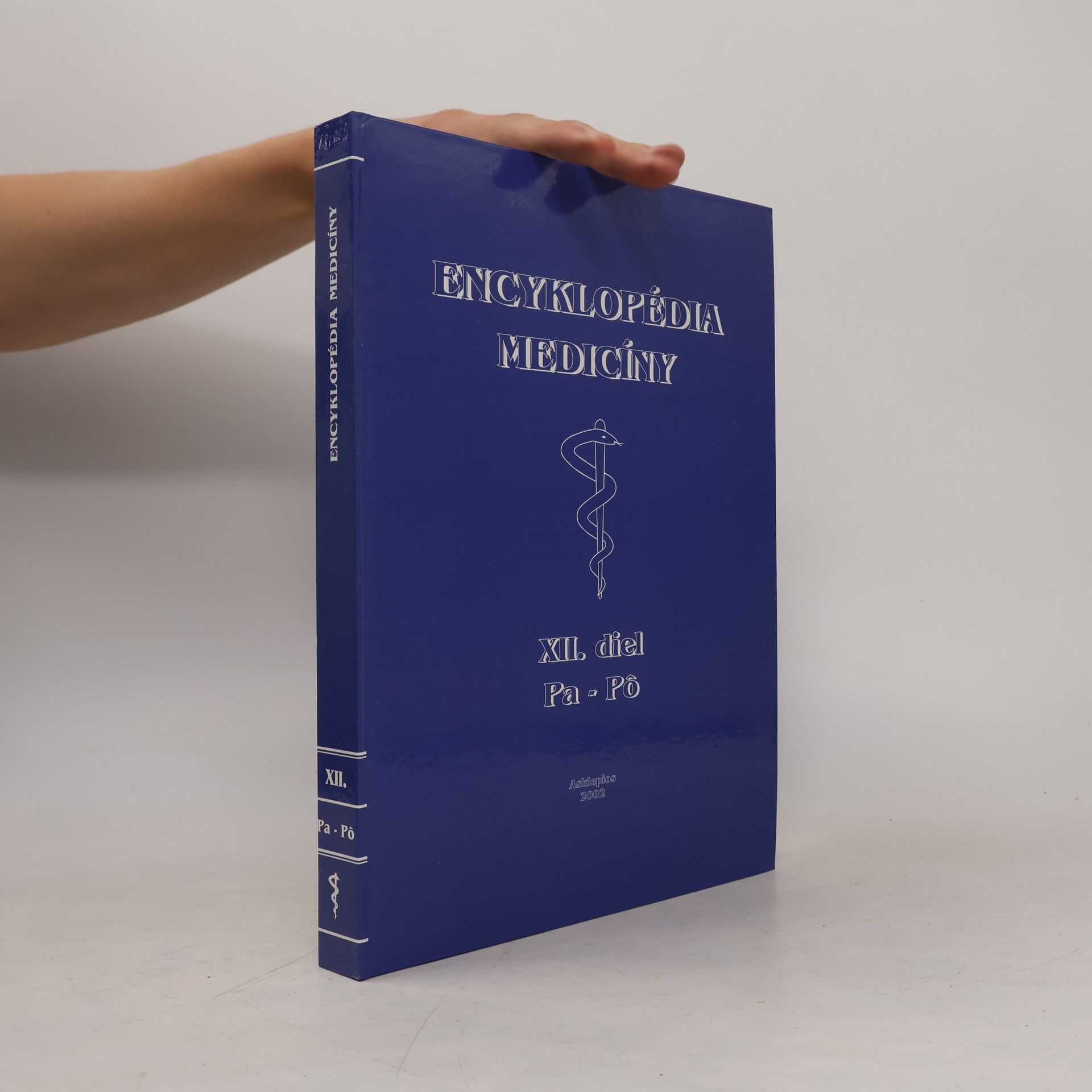 Kolektiv autorů Encyklopédia medicíny