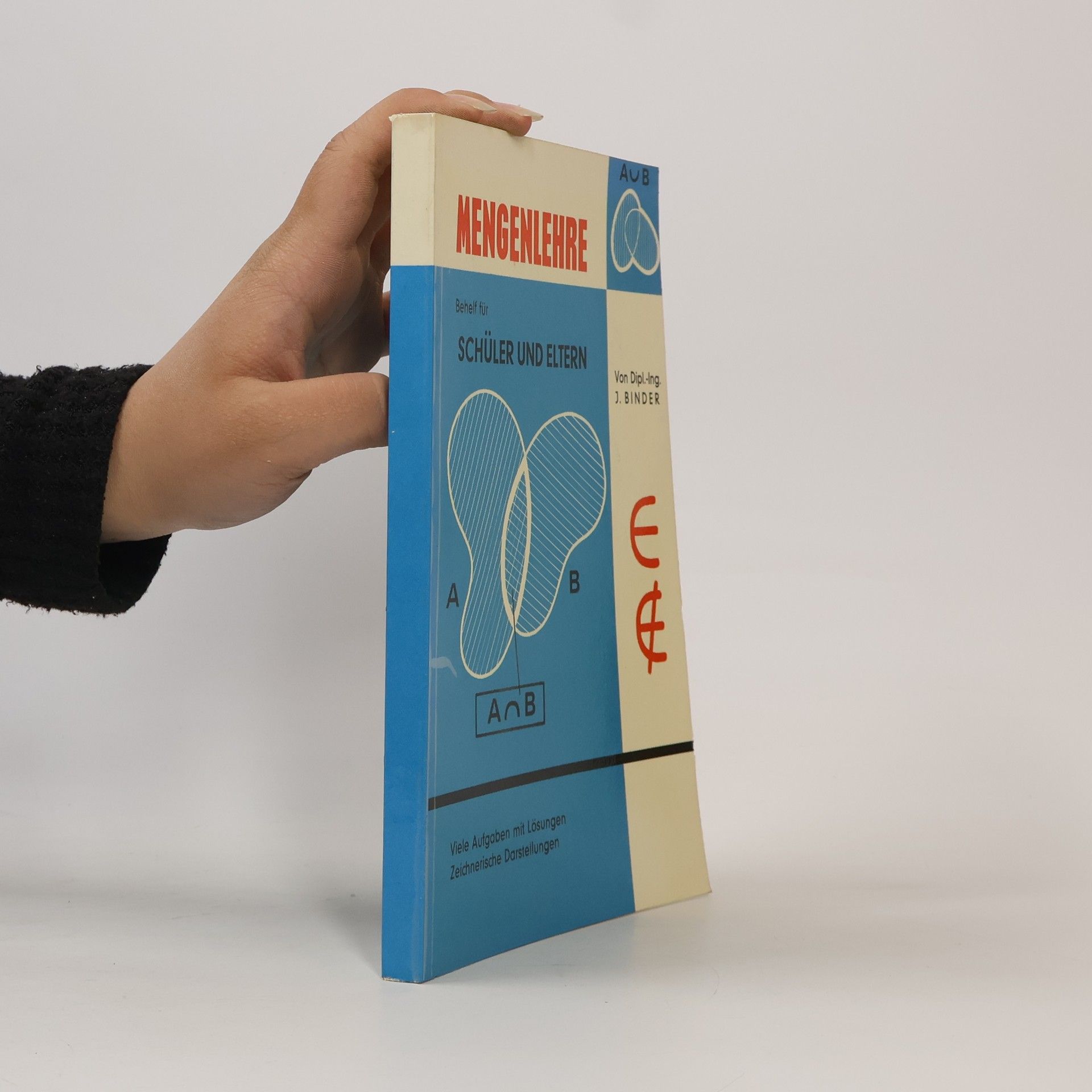 J. Binder Mengenlehre. Schüler und Eltern