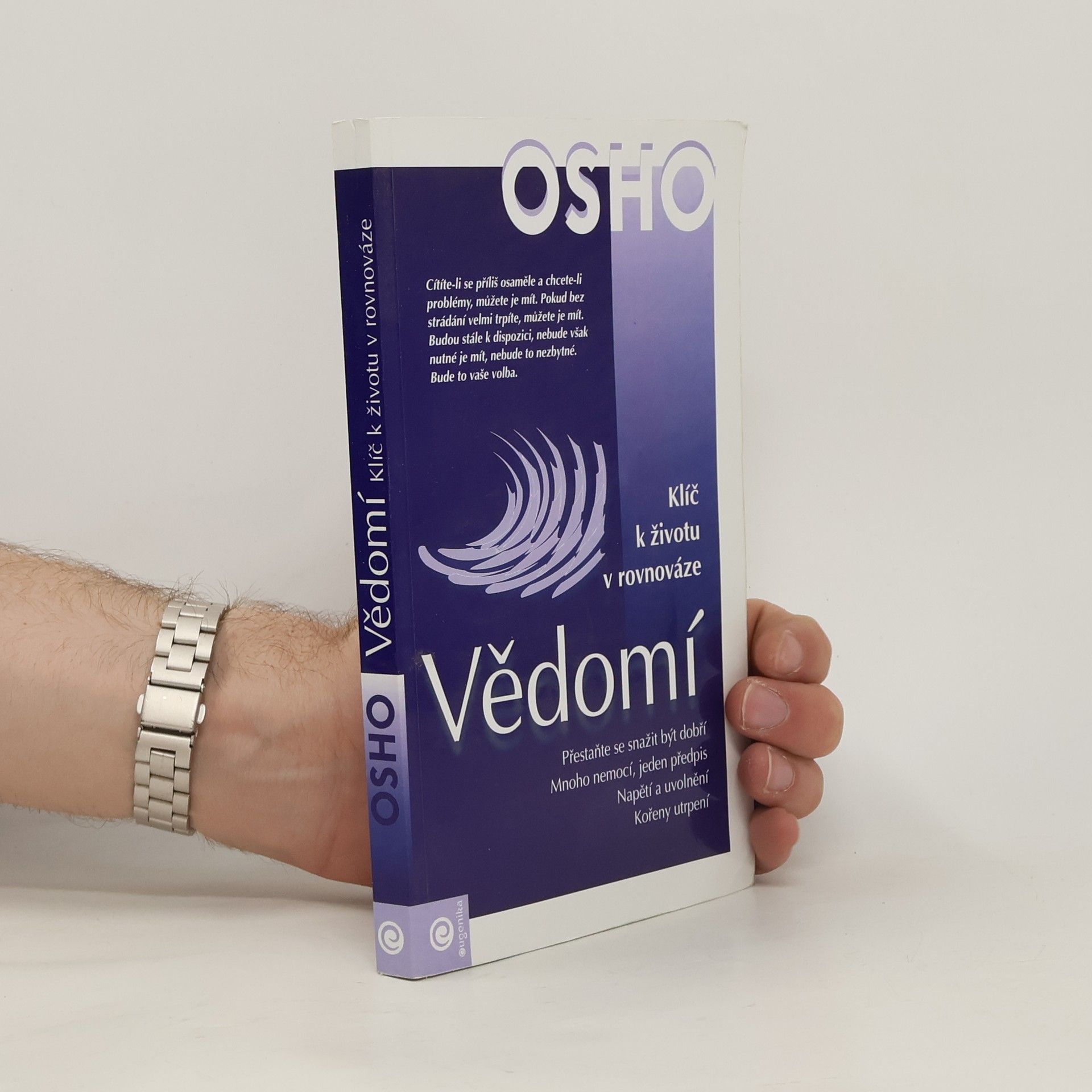 Osho Vědomí : klíč k životu v rovnováze