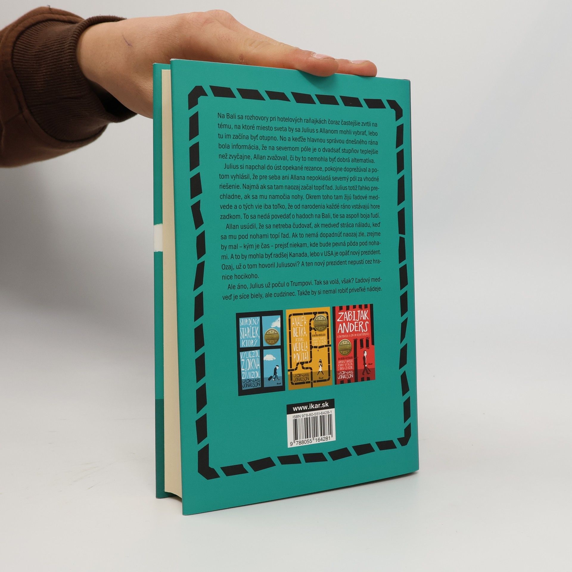 Jonas Jonasson Stojedenročný starček, ktorý sa obával, že priveľa myslí