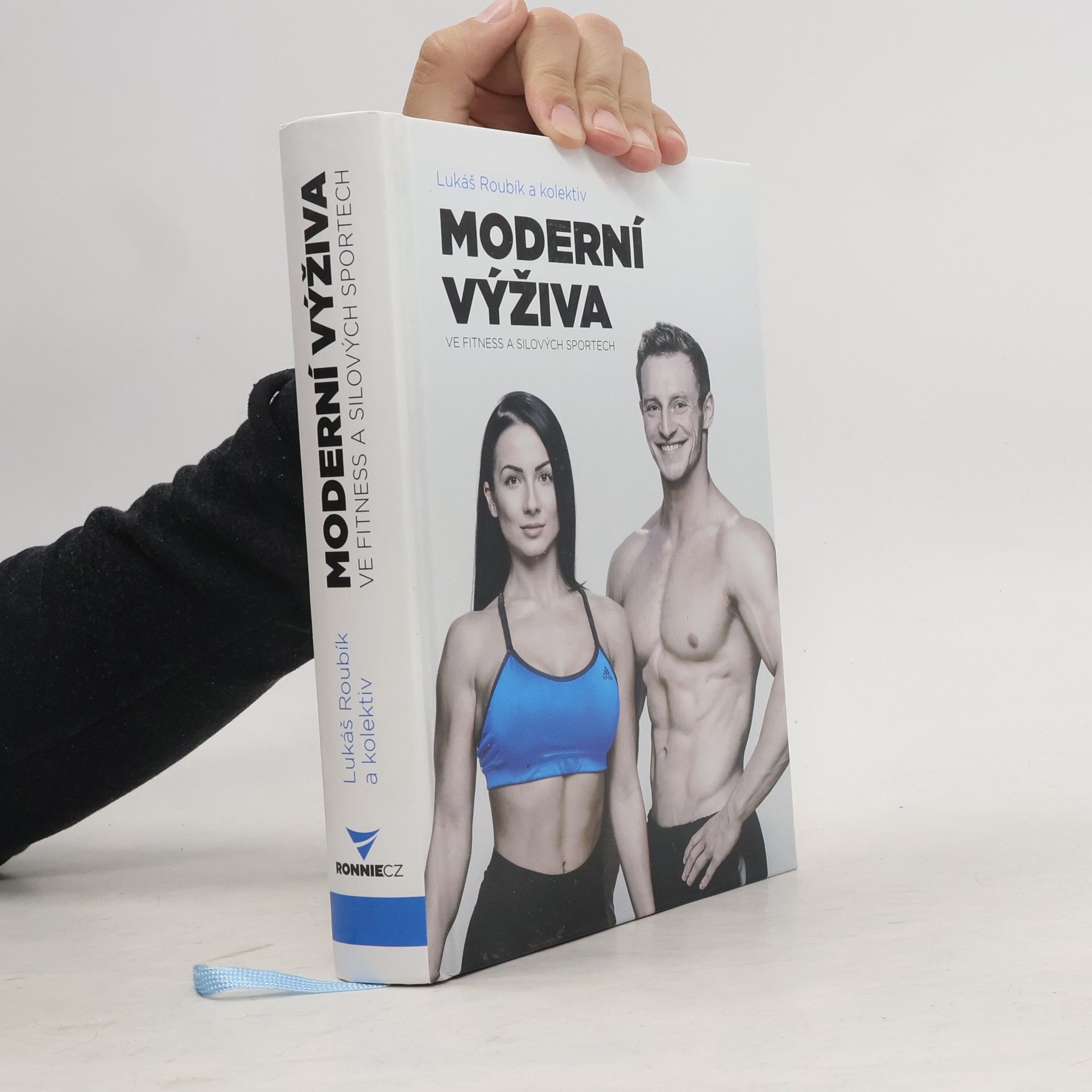 Lukáš Roubík Moderní výživa ve fitness a silových sportech