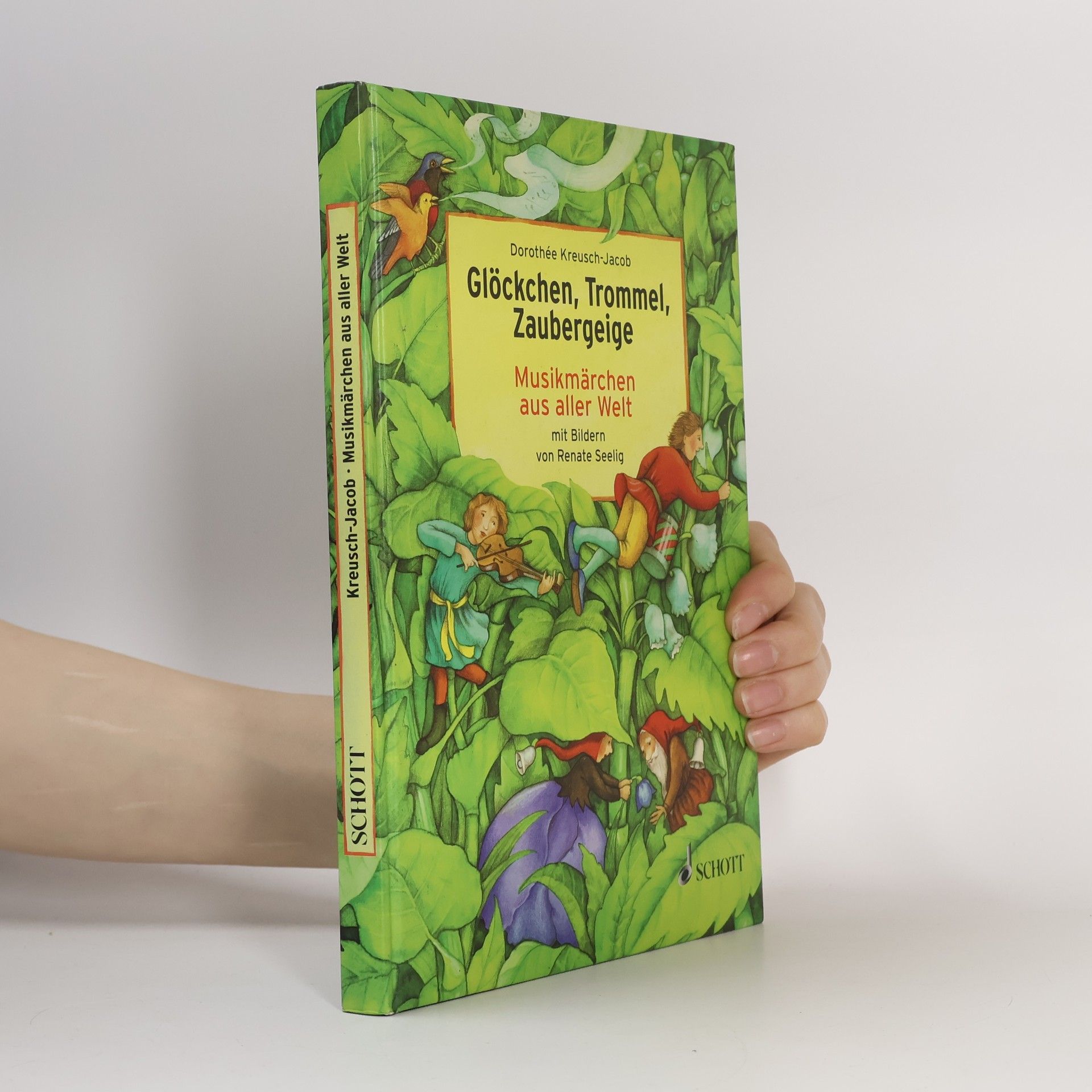 Dorothe e. Kreusch Jacob Glöckchen, Trommel, Zaubergeige