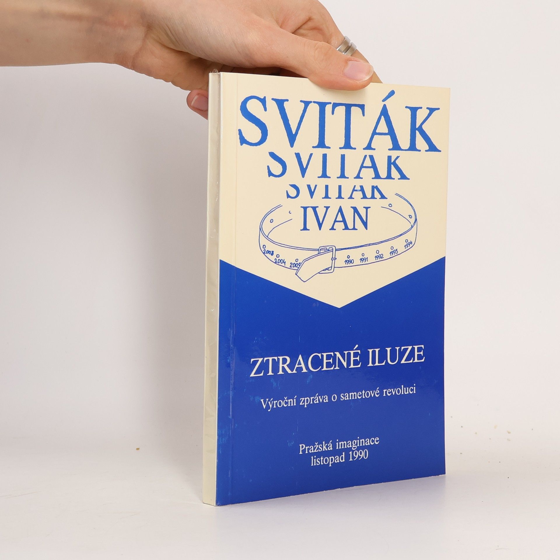 Ivan Sviták Ztracené iluze