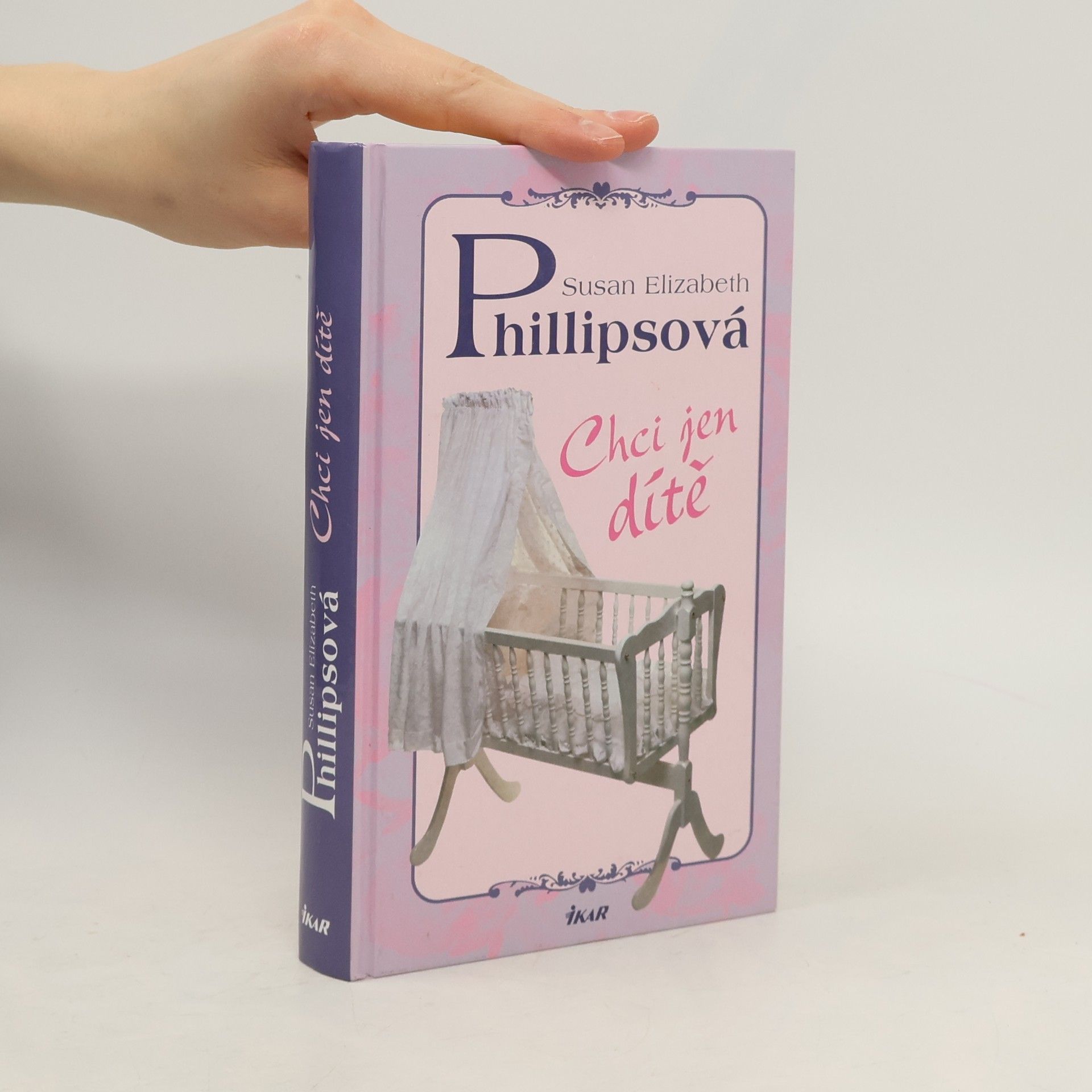 Susane Elizabeth Phillips Chci jen dítě