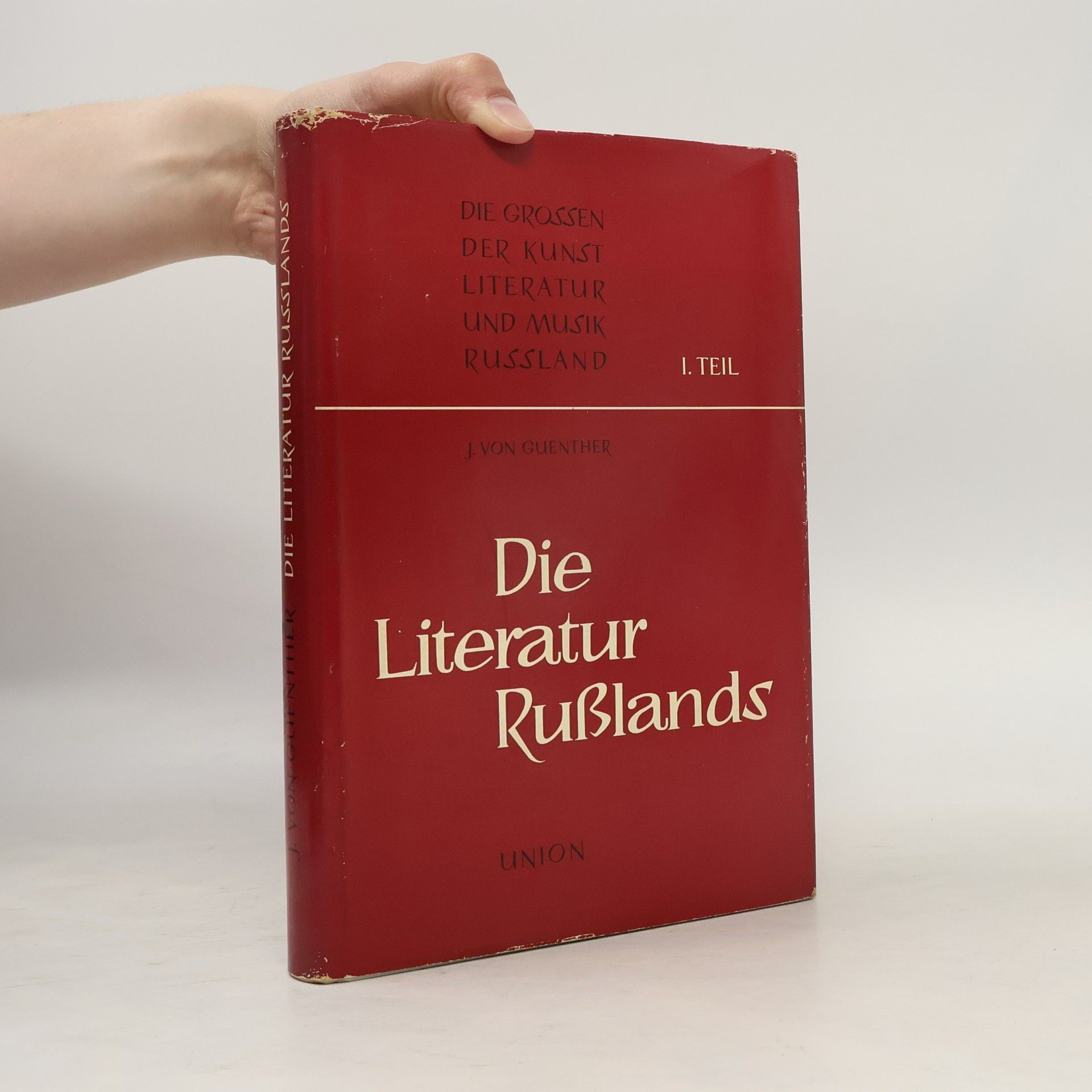J. von Guenther Die Literatur Russlands. I. Teil