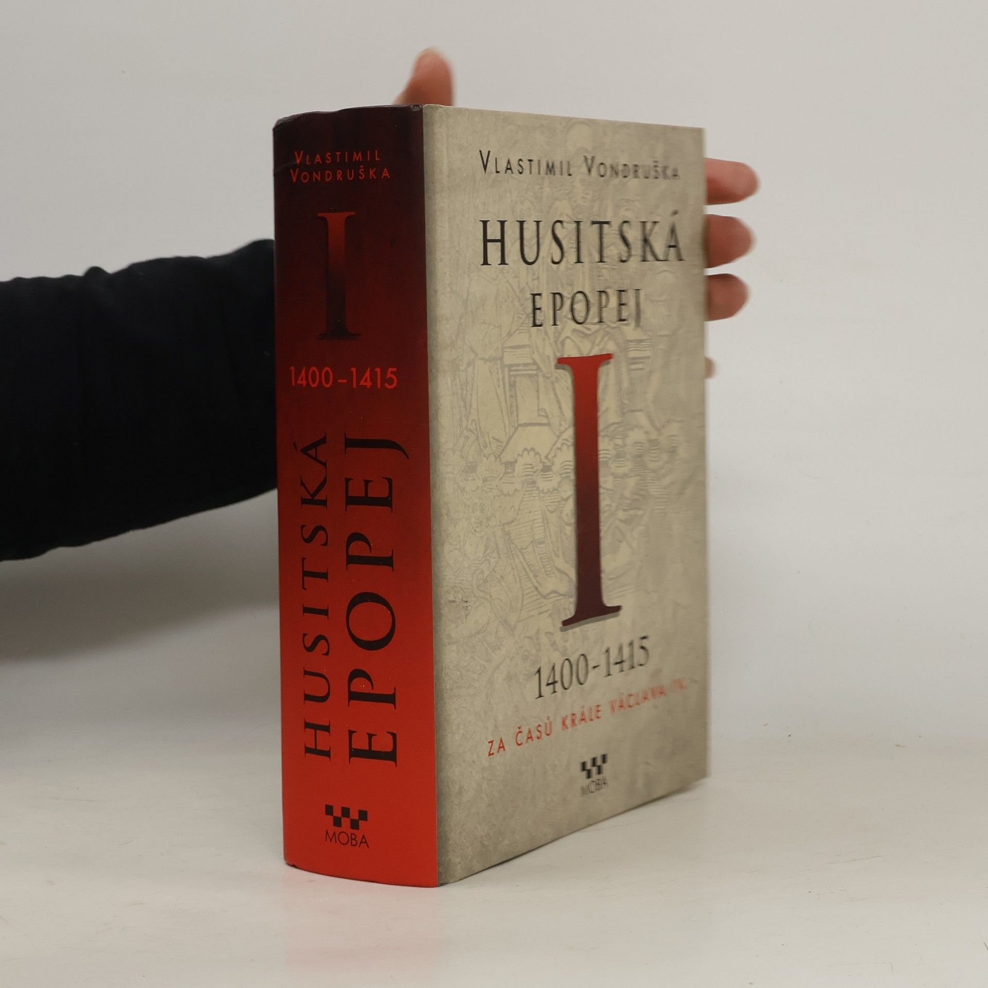 Vlastimil Vondruška Husitská epopej I