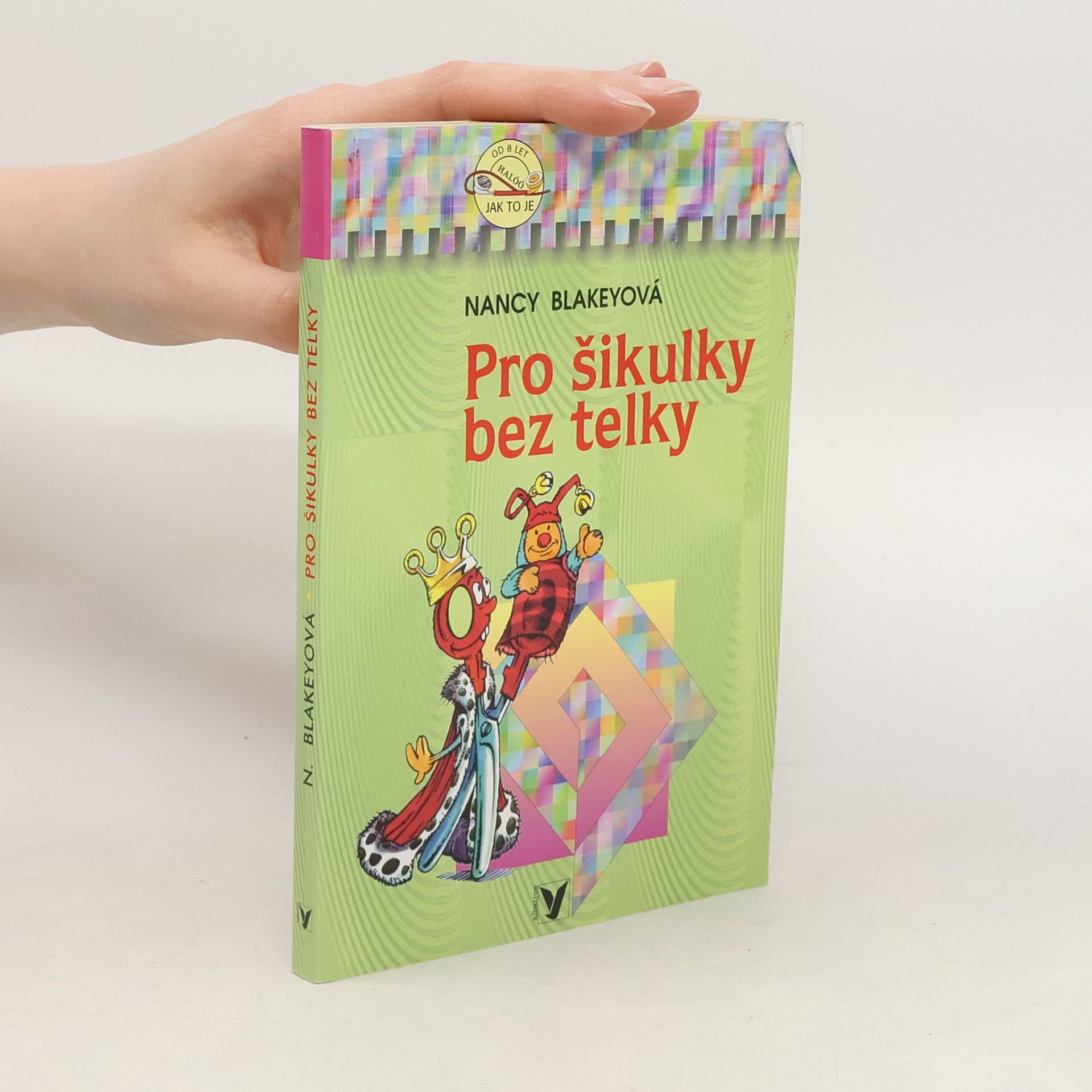 Nancy Blakey Pro šikulky bez telky