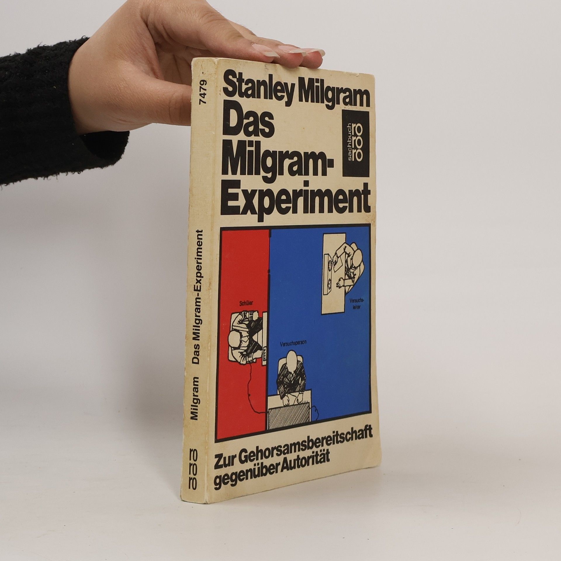 Stanley Milgram Das Milgram-Experiment