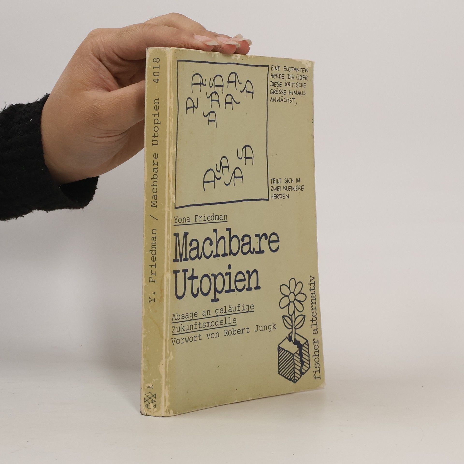 Yona Friedman Machbare Utopien