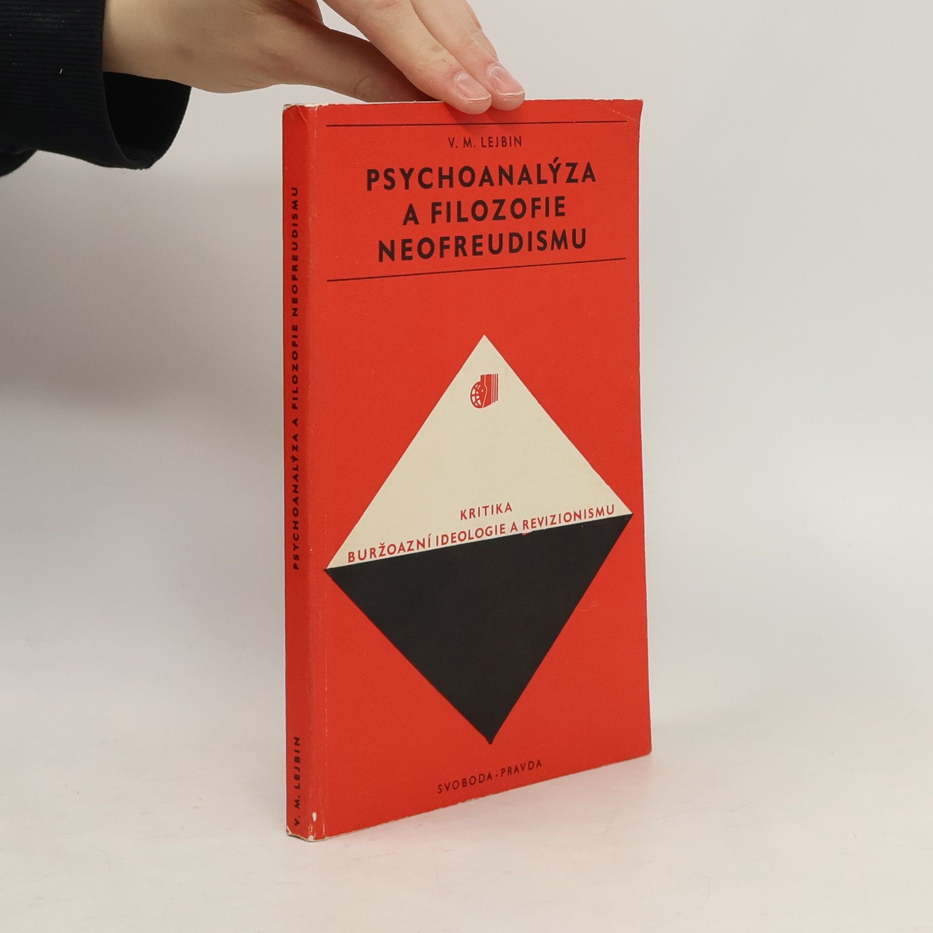 Lejbin V. M. Psychoanalýza a filozofie neofreudismu