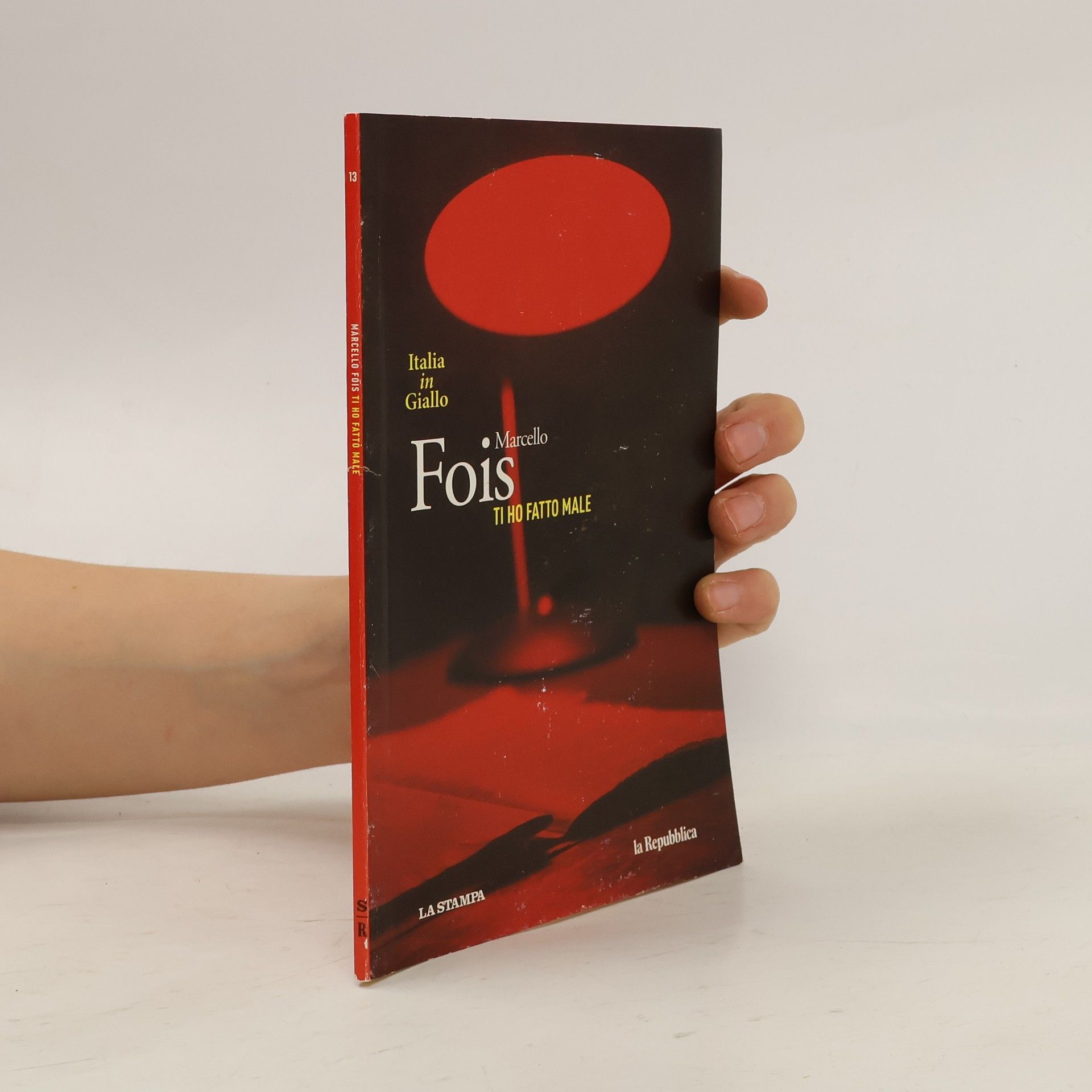 Marcello Fois Italia in giallo. Ti ho fatto male