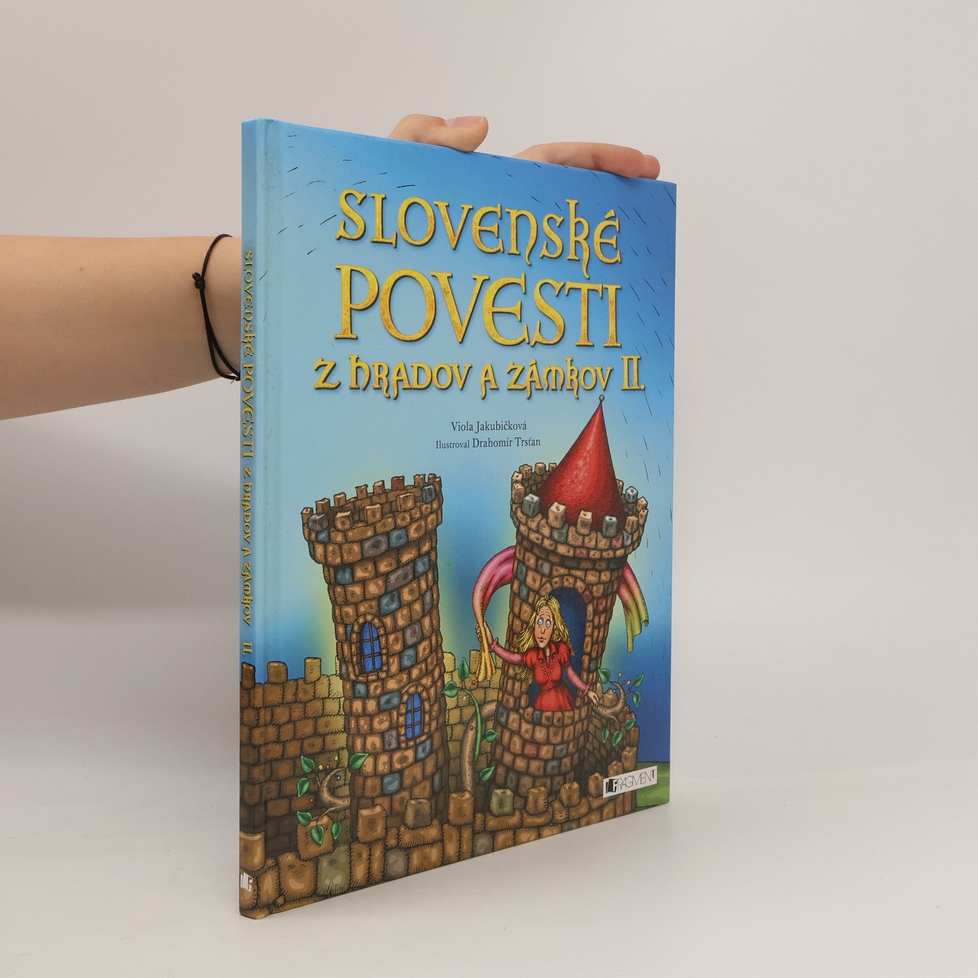 Viola Jakubičková Slovenské povesti z hradov a zámkov II.