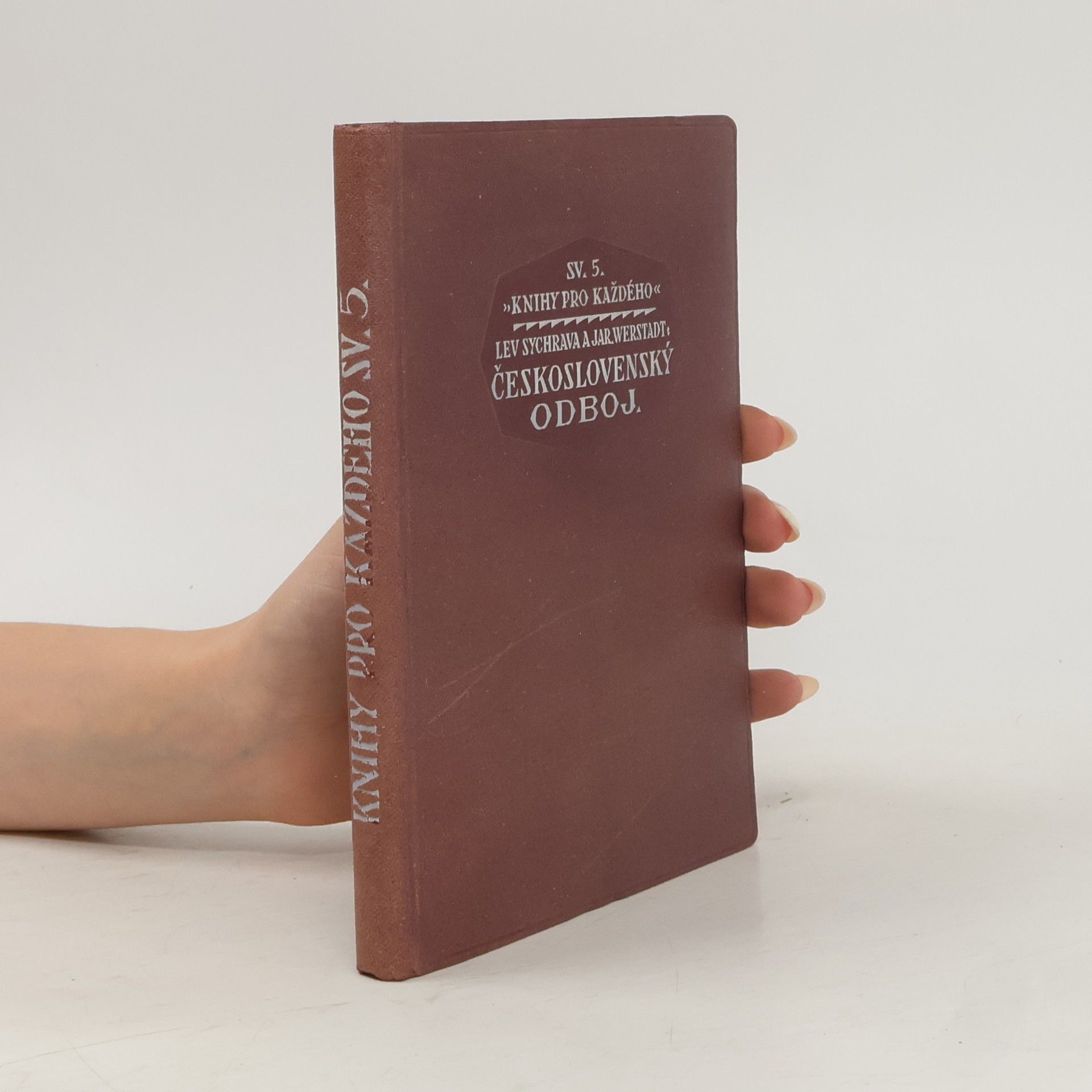 Jaroslav Werstadt Lev Sychrava Československý odboj