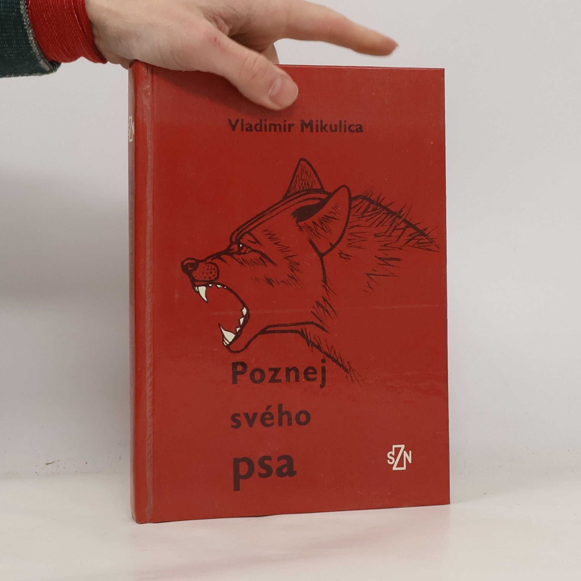 Poznej svého psa. Základy etologie a psychologie psa