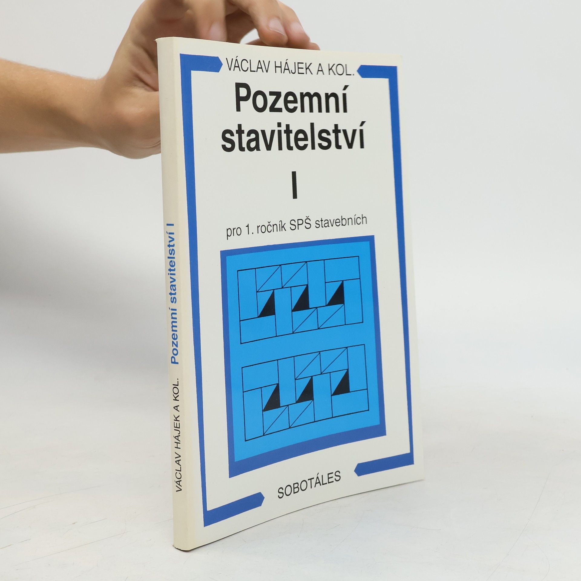 Pozemní stavitelství pro 1. ročník SPŠ stavebních