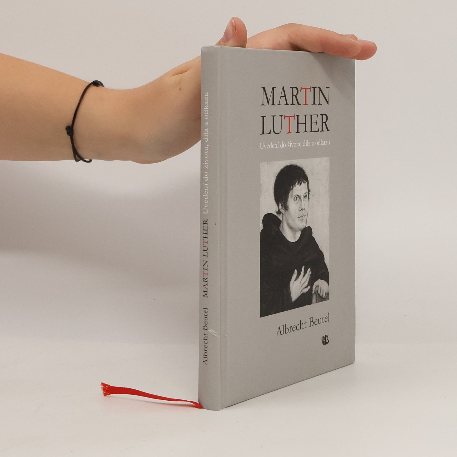 Albrecht Beutel Martin Luther. Německy Martin Luther: Uvedení do života, díla a odkazu