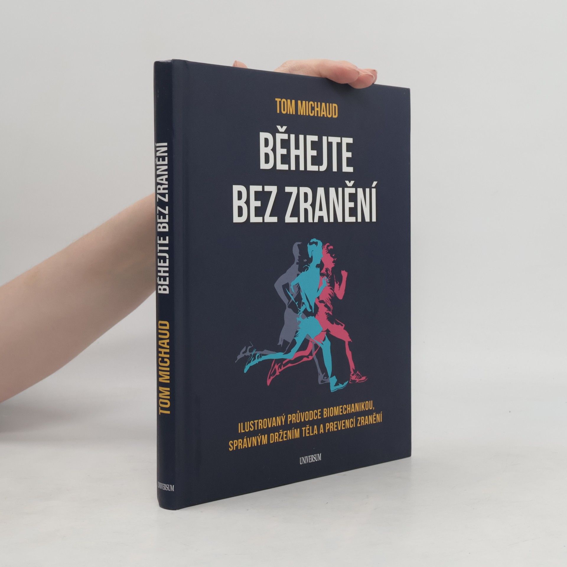 Thomas C. Michaud Běhejte bez zranění