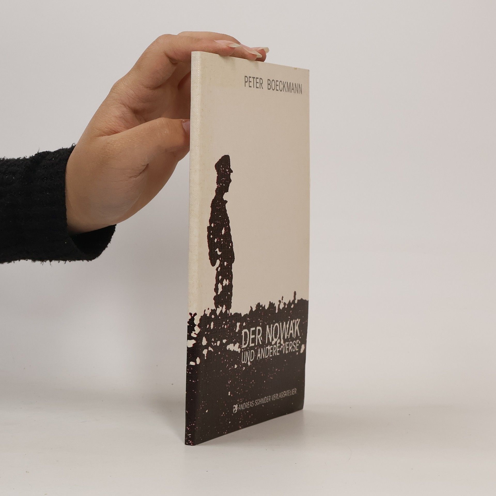 Peter Boeckmann Der Nowak und andere Verse