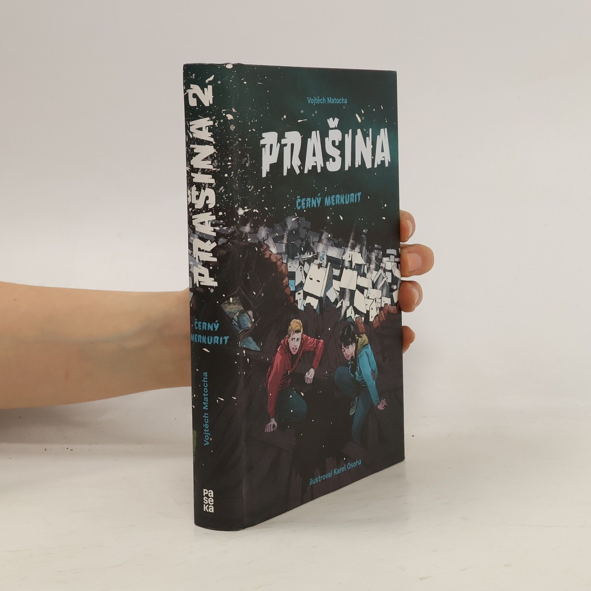 Vojtěch Matocha Černý merkurit. Prašina. Díl 2.
