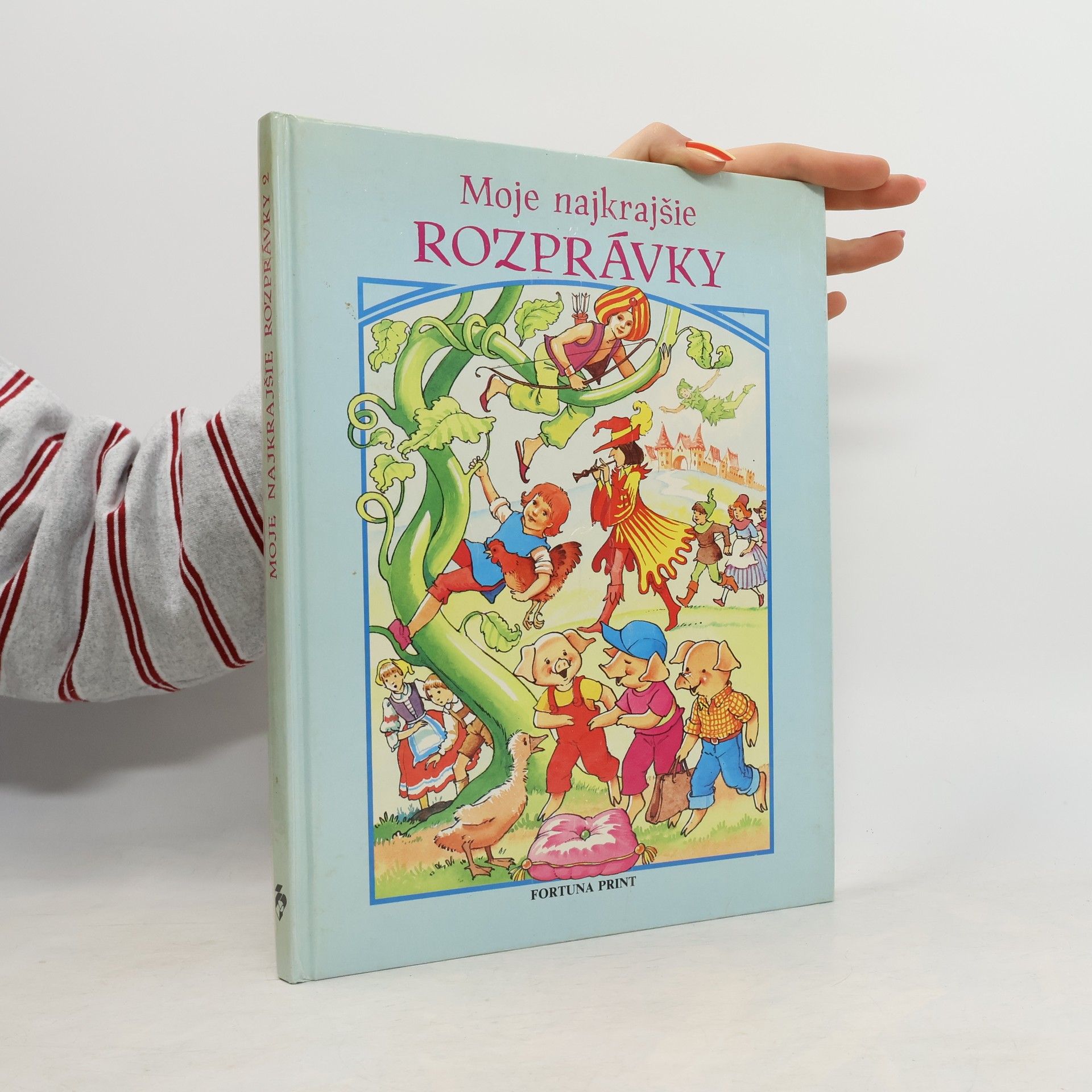 Kolektív autorov Moje najkrajšie rozprávky