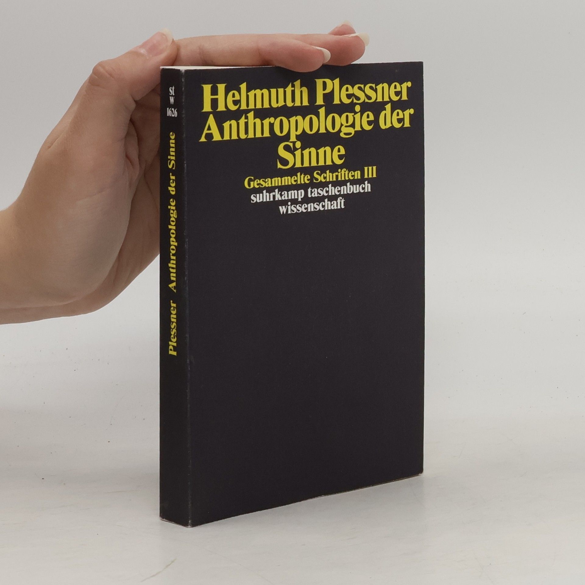 Gesammelte Schriften - 3: Anthropologie der Sinne