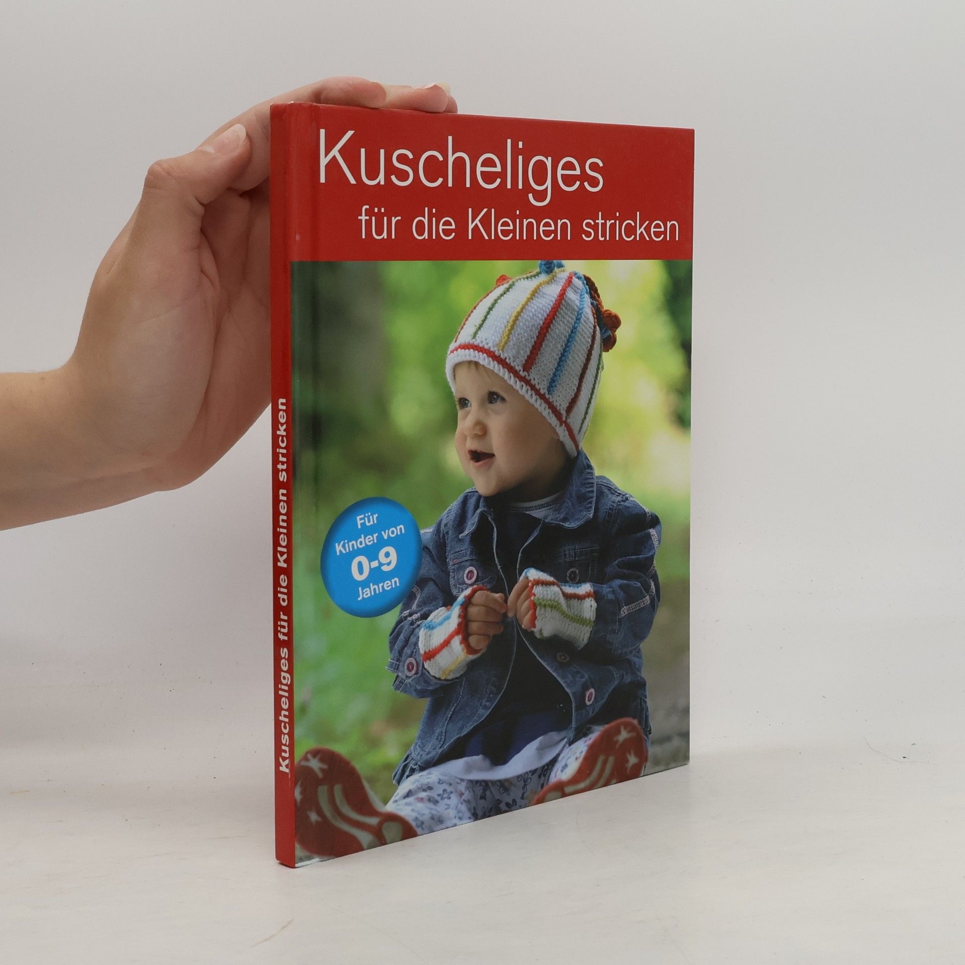 Various authors Kuscheliges für die Kleinen stricken