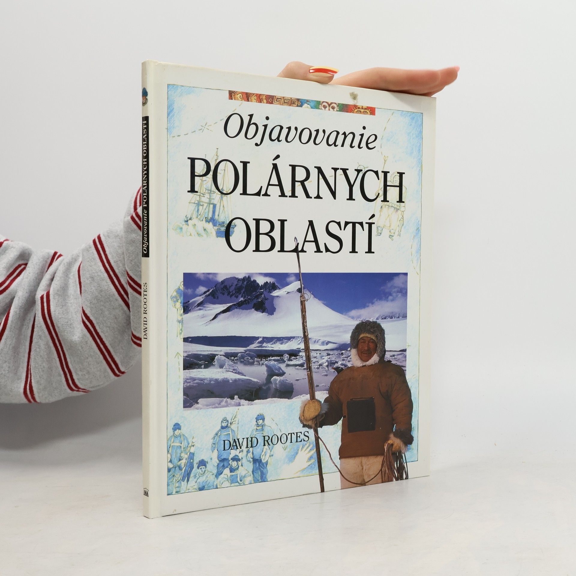 Rootes David Objavovanie polárnych oblastí