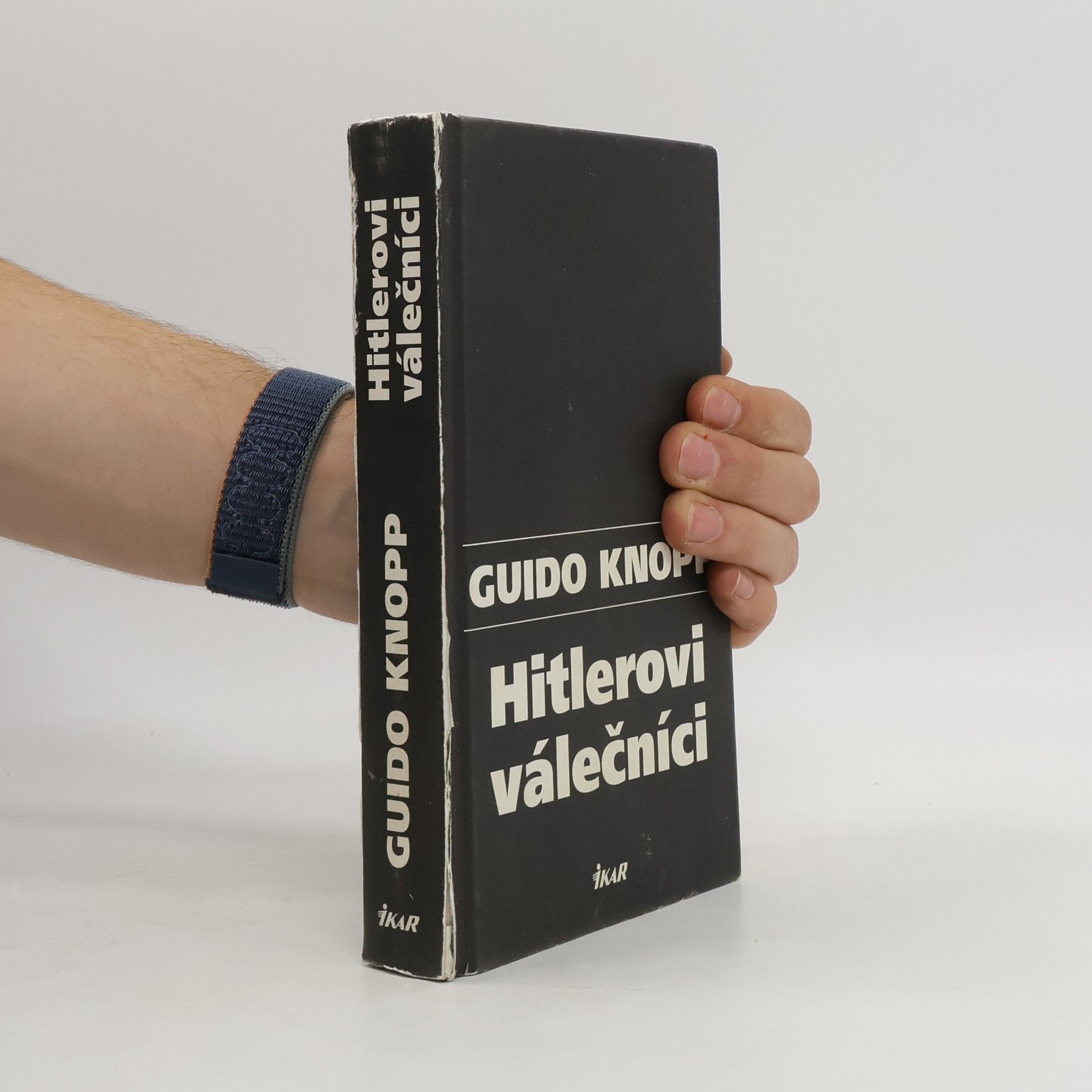 Guido Knopp Hitlerovi válečníci